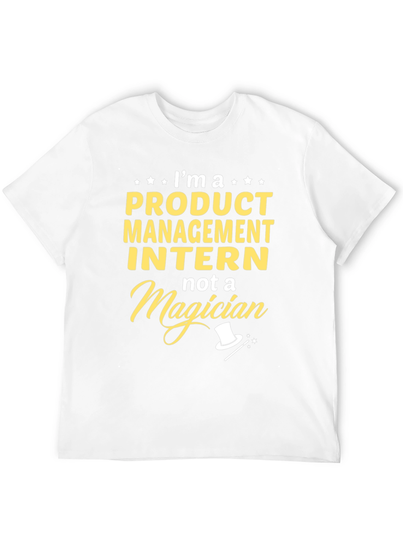 Product Management Intern T-Shirt - Magician Humor