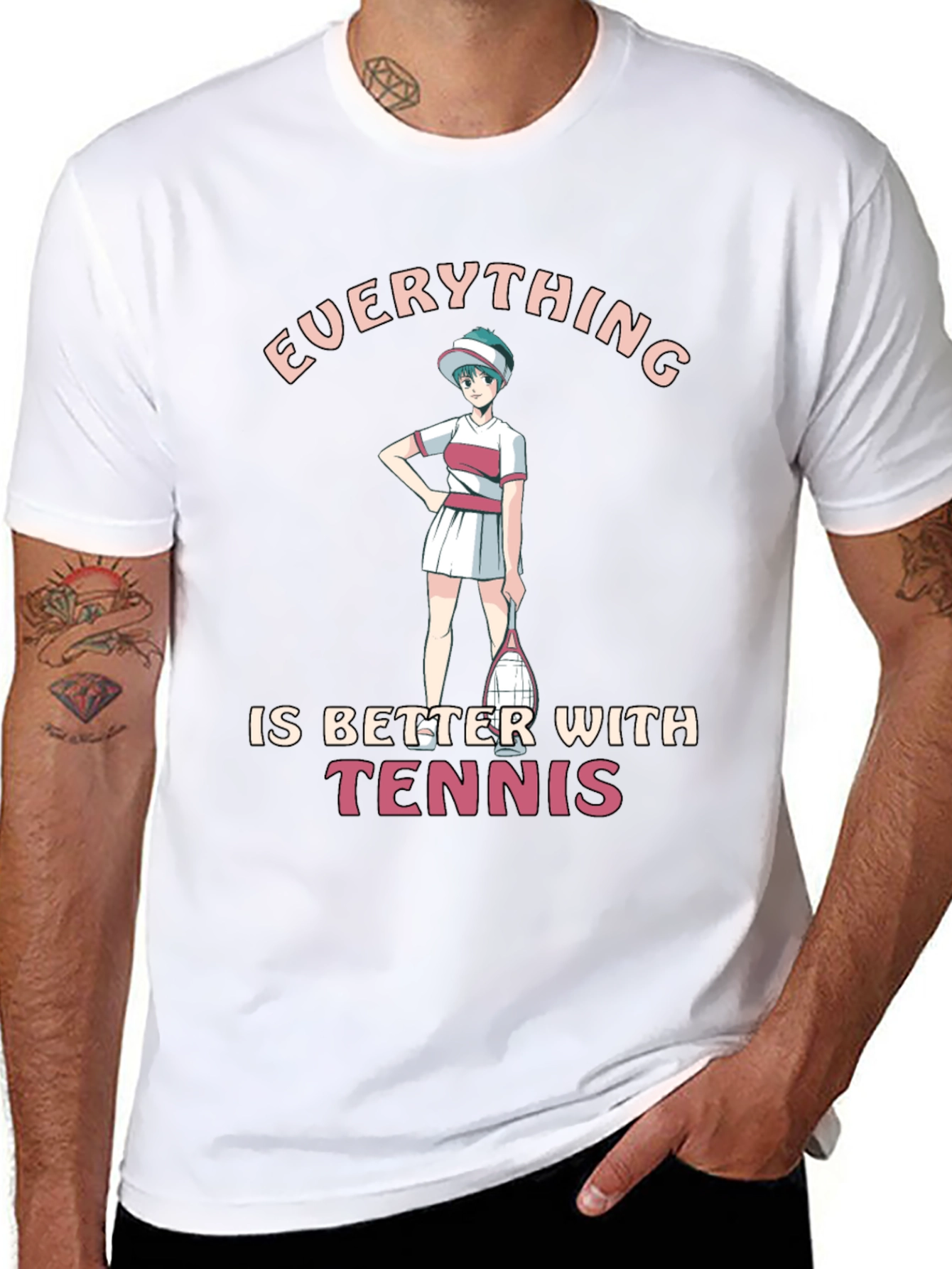 Everything Is Better With Tennis T-Shirt
