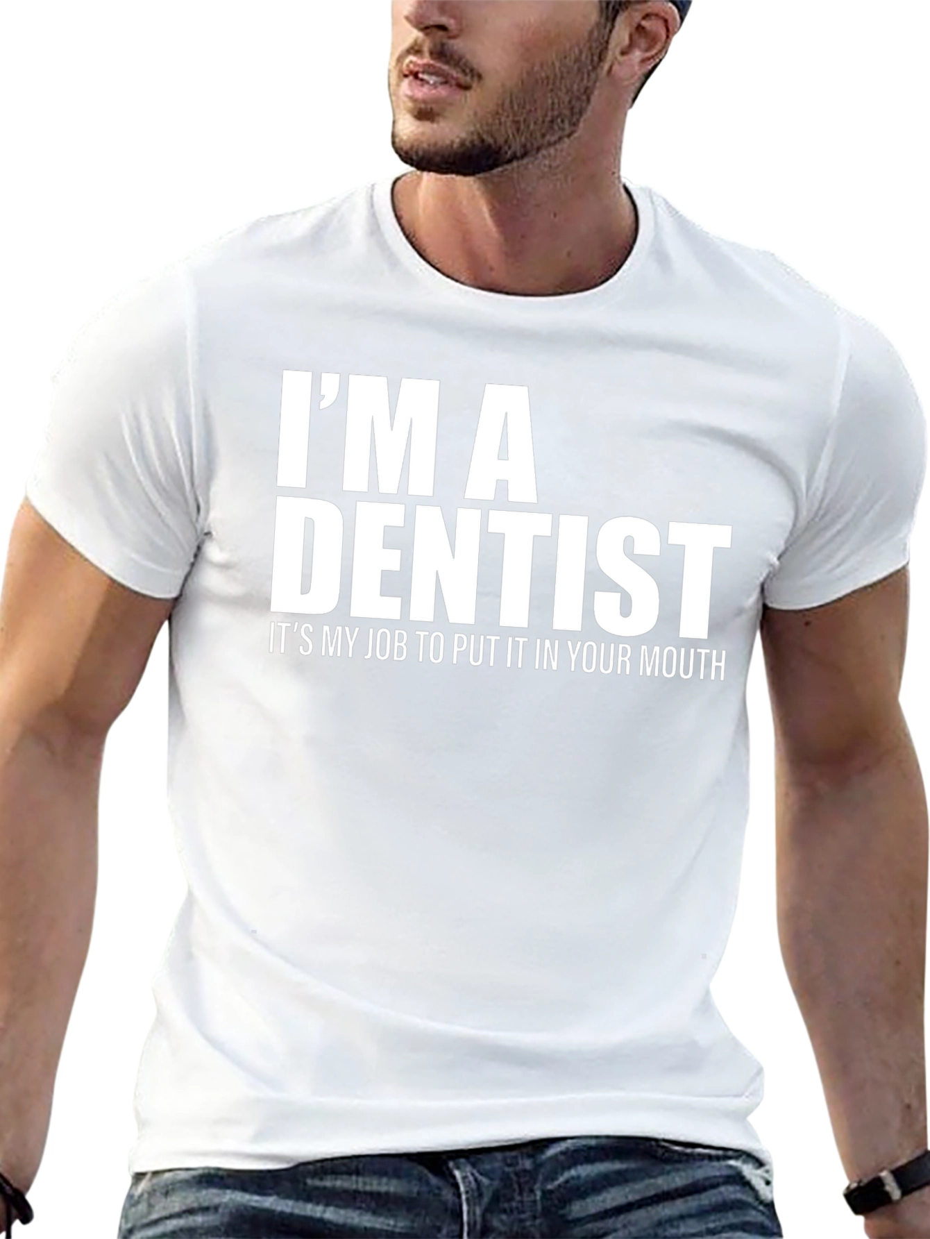 Im A Dentist Funny Black T-Shirt