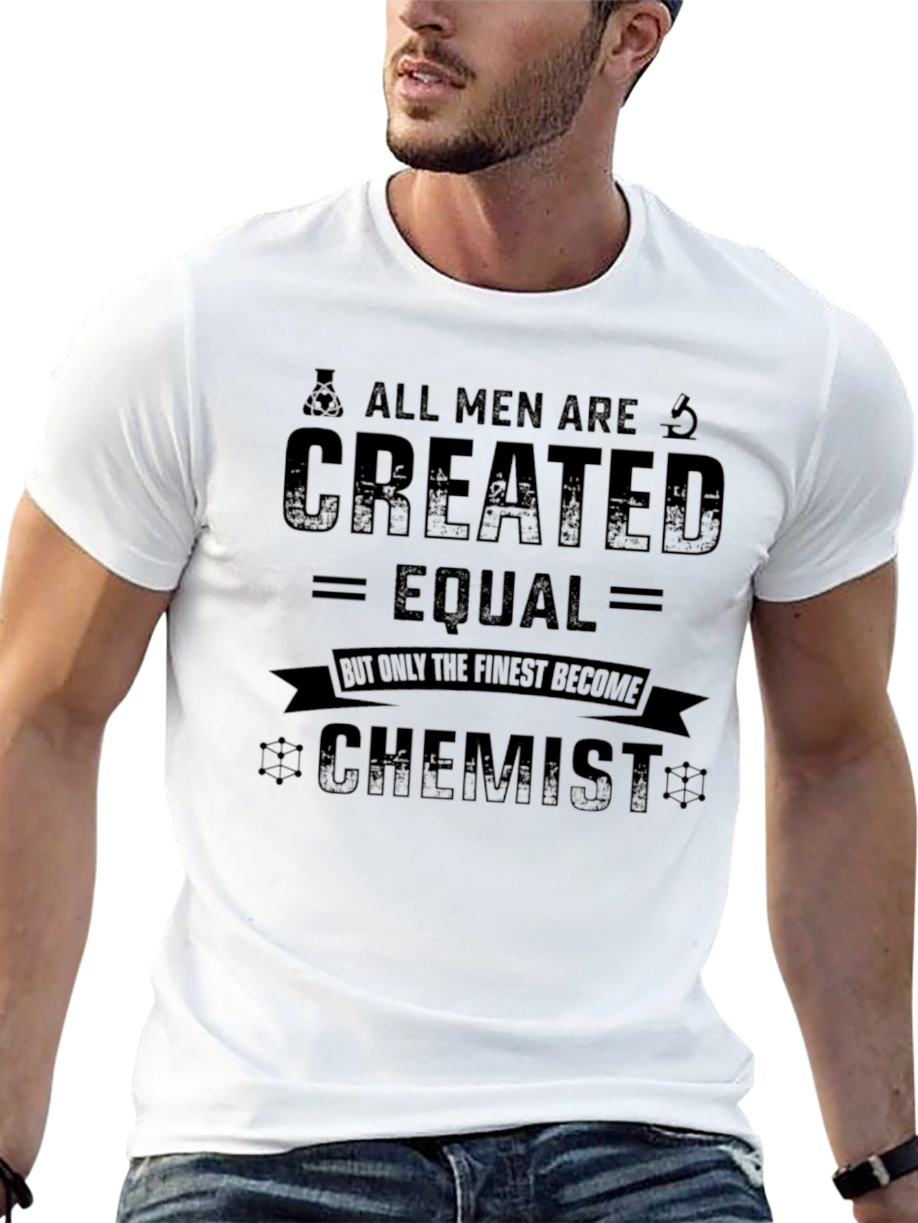 Chemist T-Shirt - All Men Are Created Equal Tee