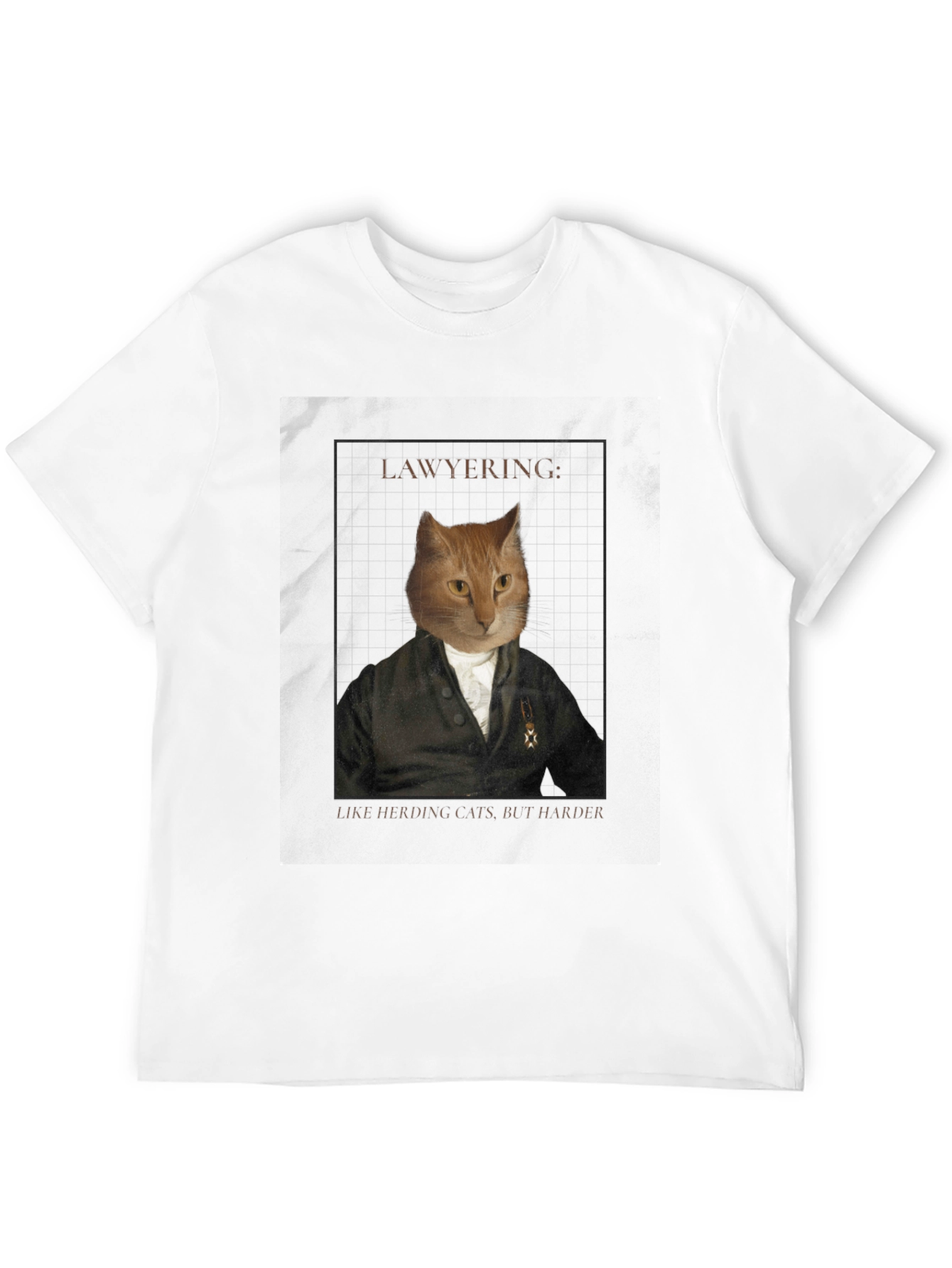 Lawyering Cat Graphic Tee - Herding Cats But Harder!
