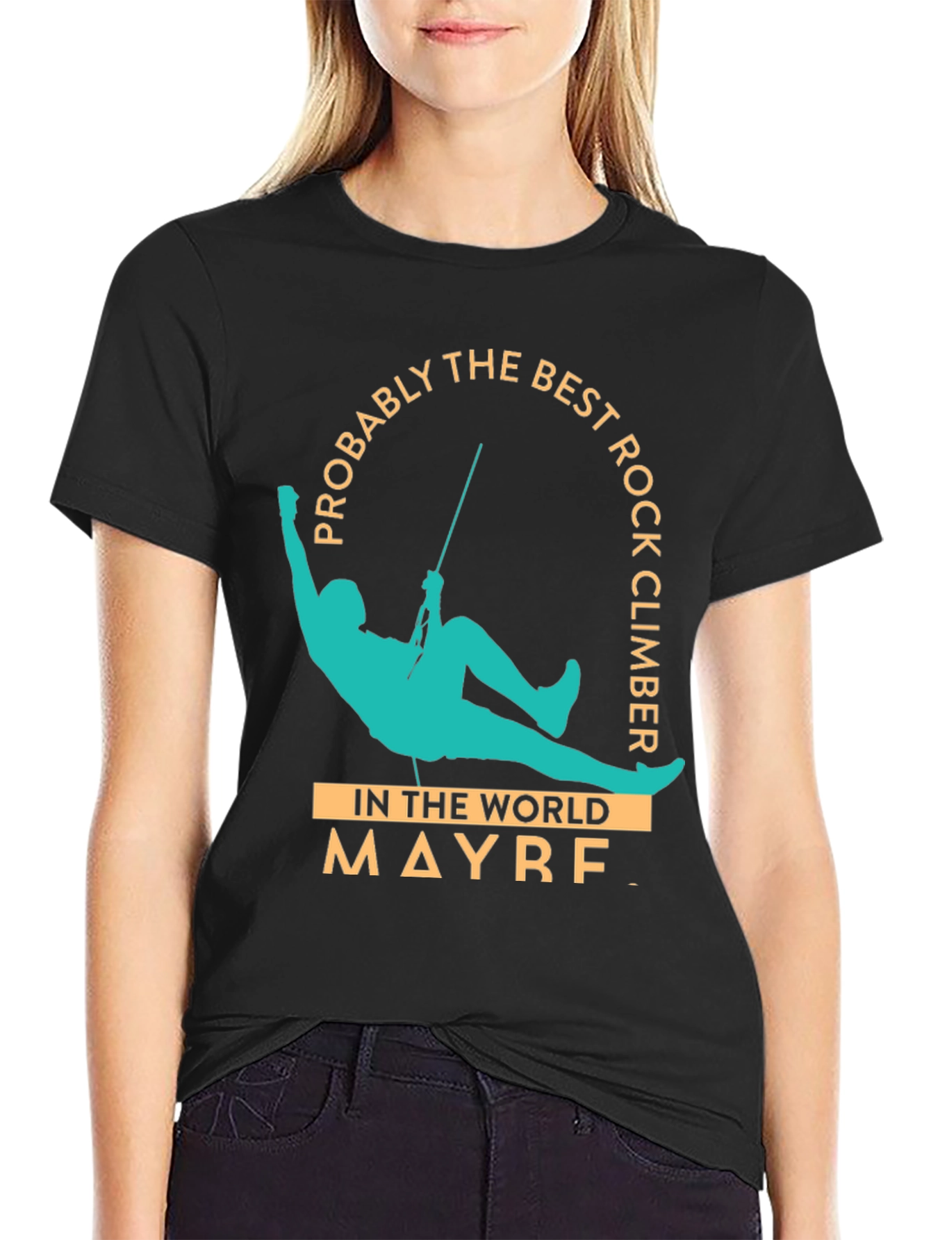 Rock Climber Graphic T-Shirt - Probably the Best!