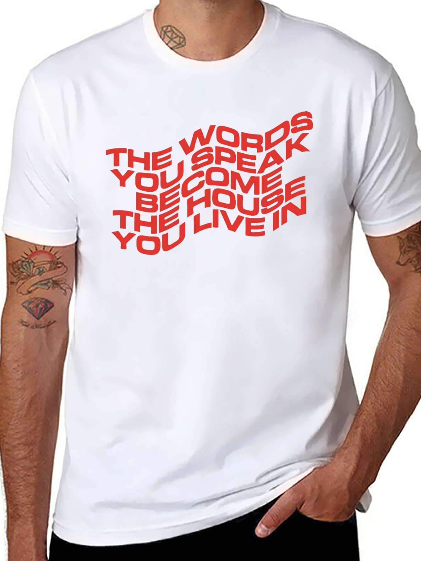 Motivational T-Shirt: The Words You Speak