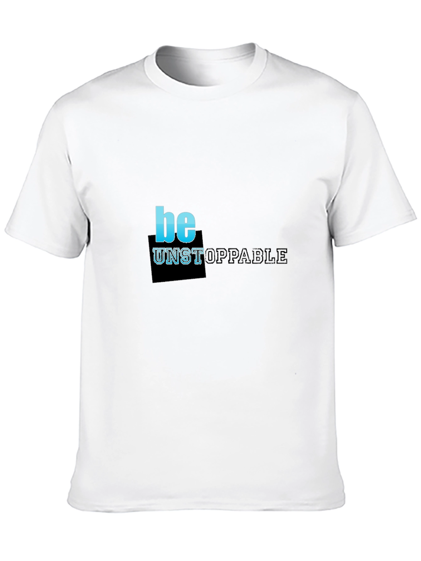 Be Unstoppable Black Graphic T-Shirt