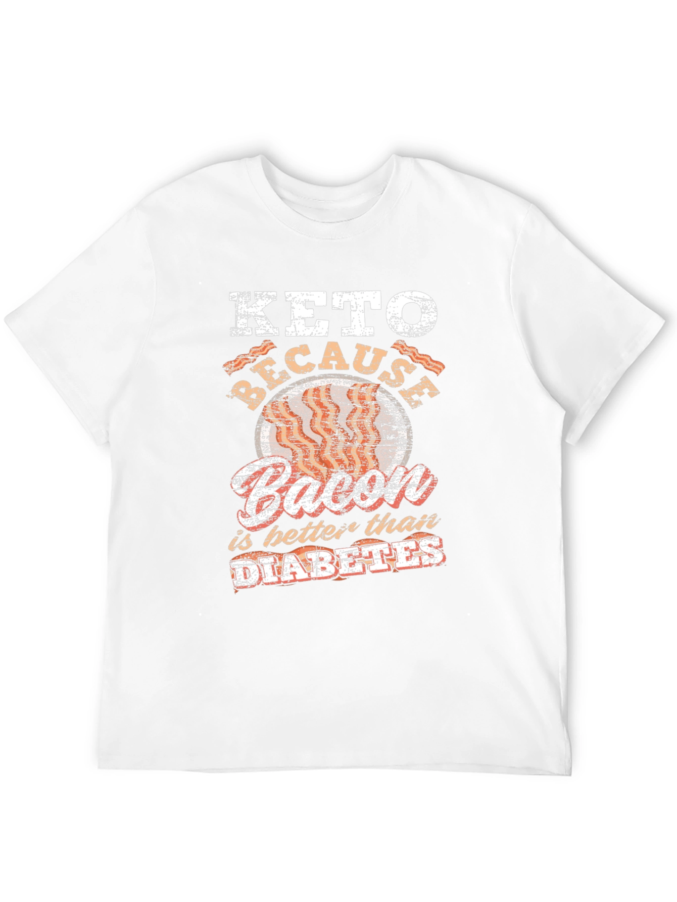 Keto Bacon Better Than Diabetes Graphic T-Shirt