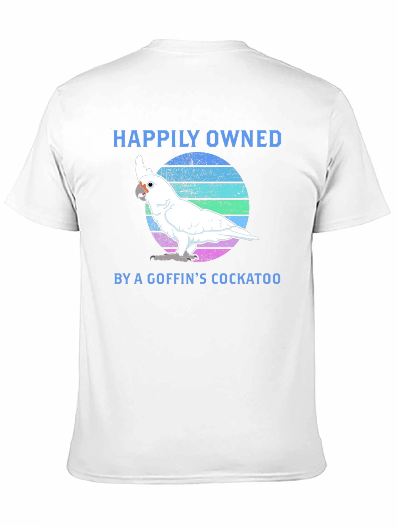 Goffins Cockatoo Owner T-Shirt