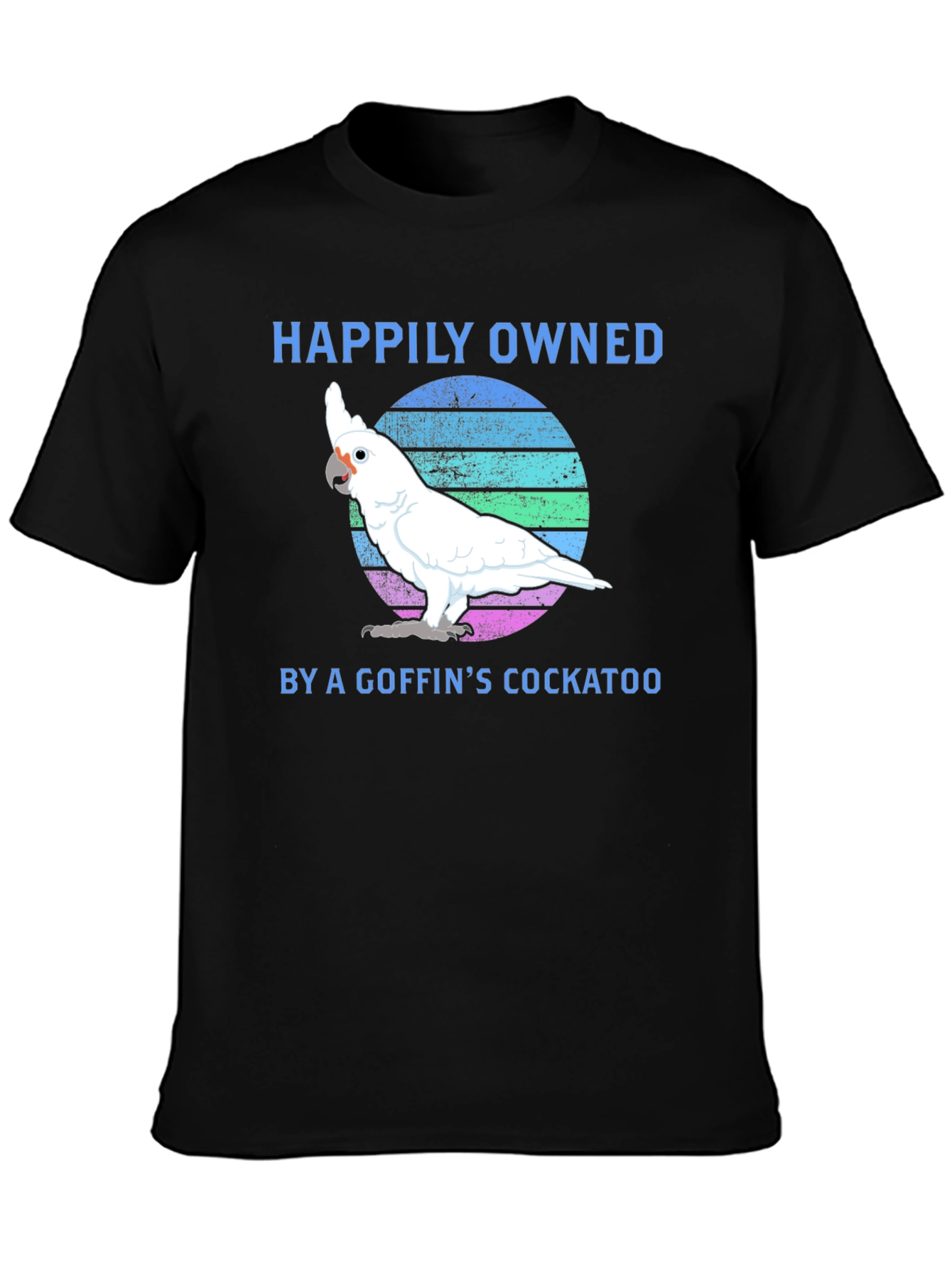Goffins Cockatoo Owner T-Shirt