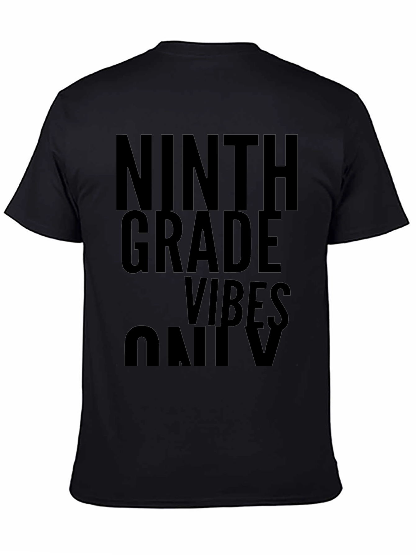 Ninth Grade Vibes Only Black Graphic Tee