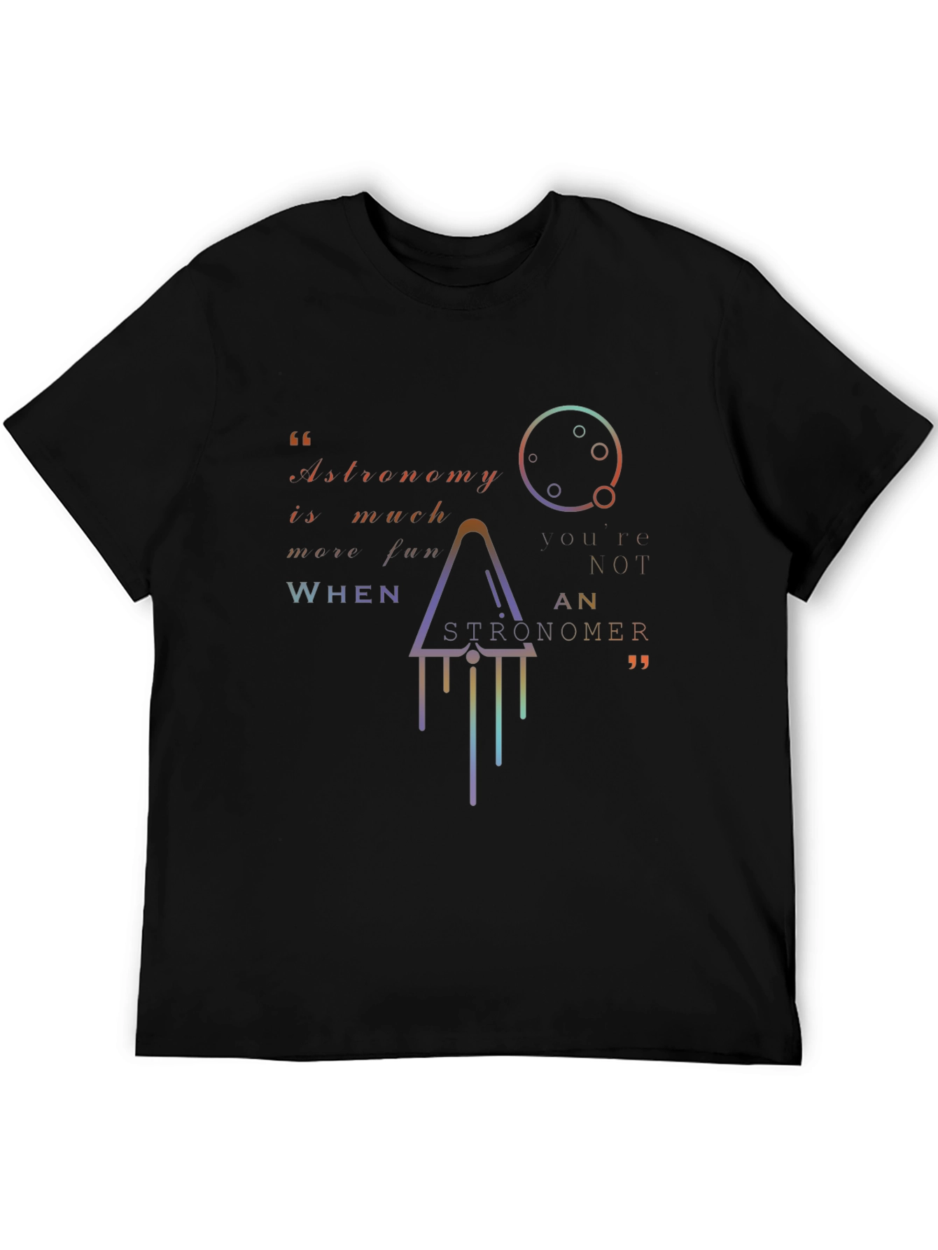 Astronomy Fun Graphic T-Shirt