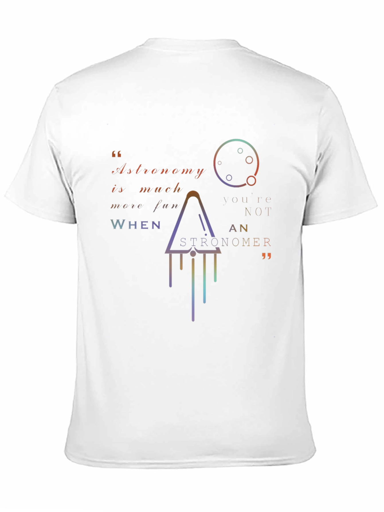 Astronomy Fun Graphic T-Shirt