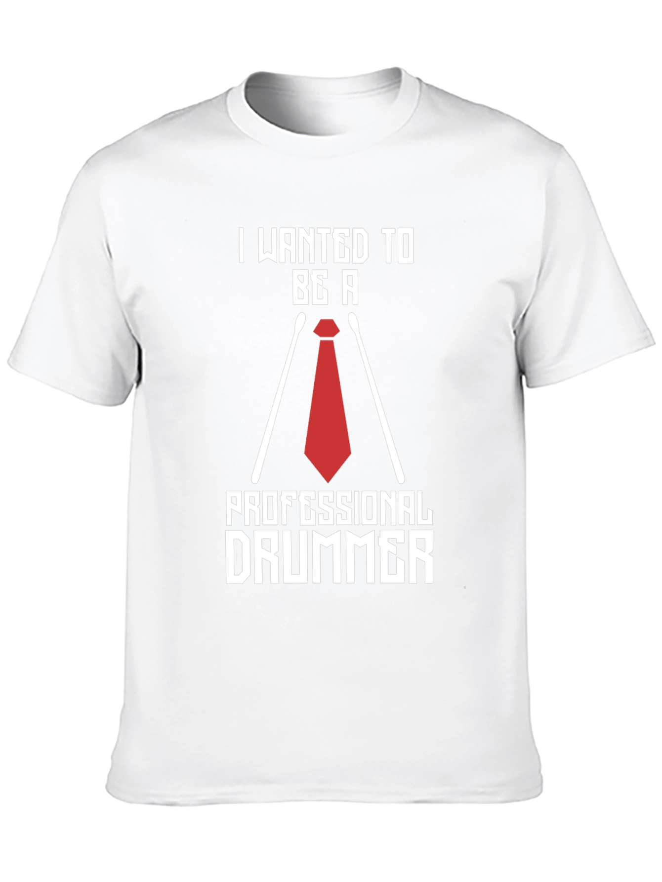 Professional Drummer T-Shirt - Funny Drummer Gift