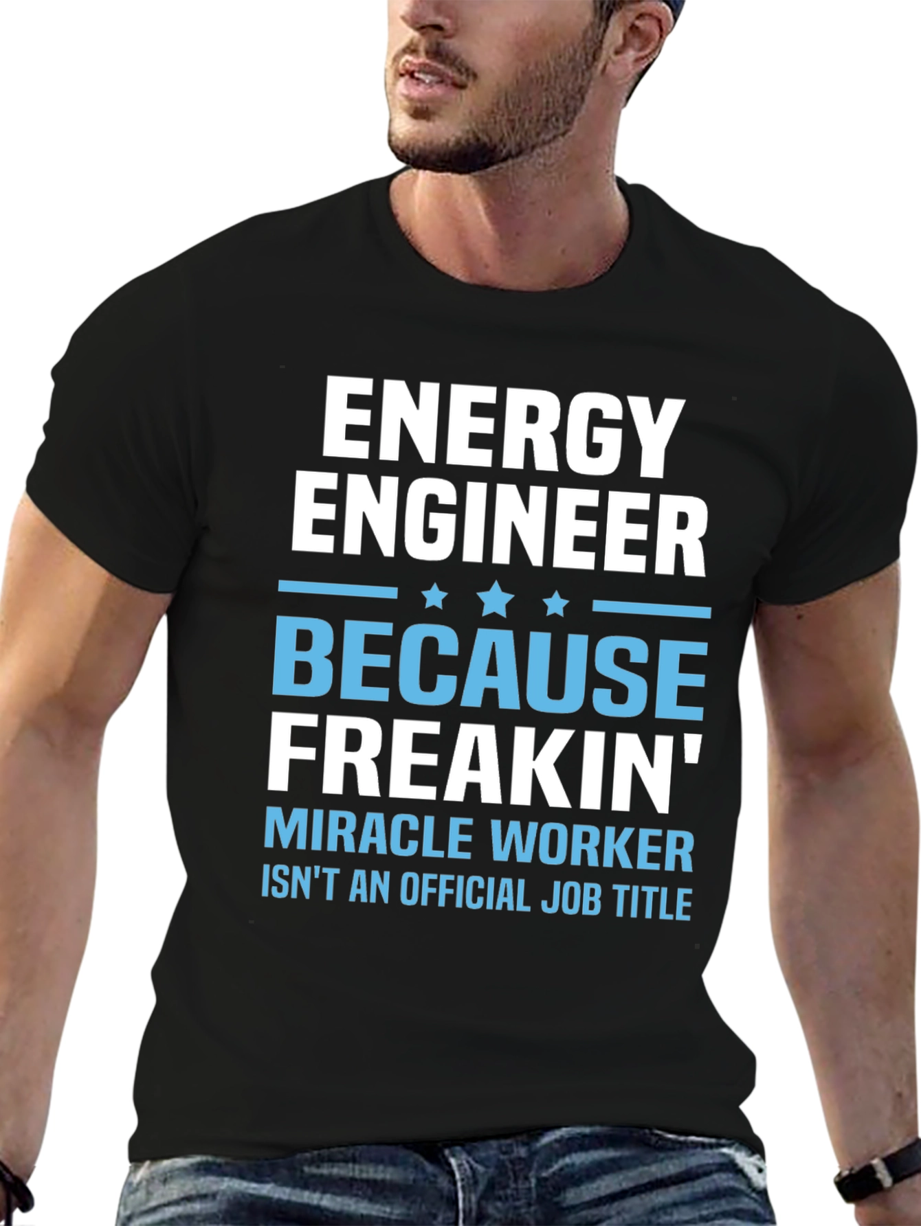 Energy Engineer Miracle Worker T-Shirt