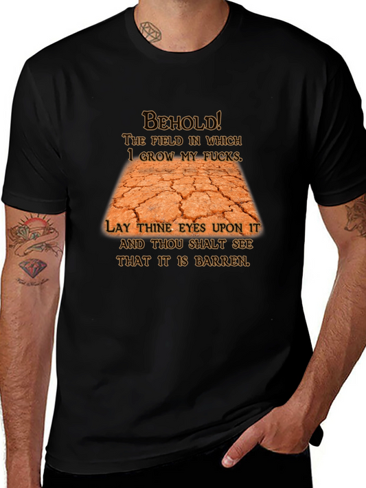 Barren Field Graphic Tee - Sarcastic Humor T-Shirt