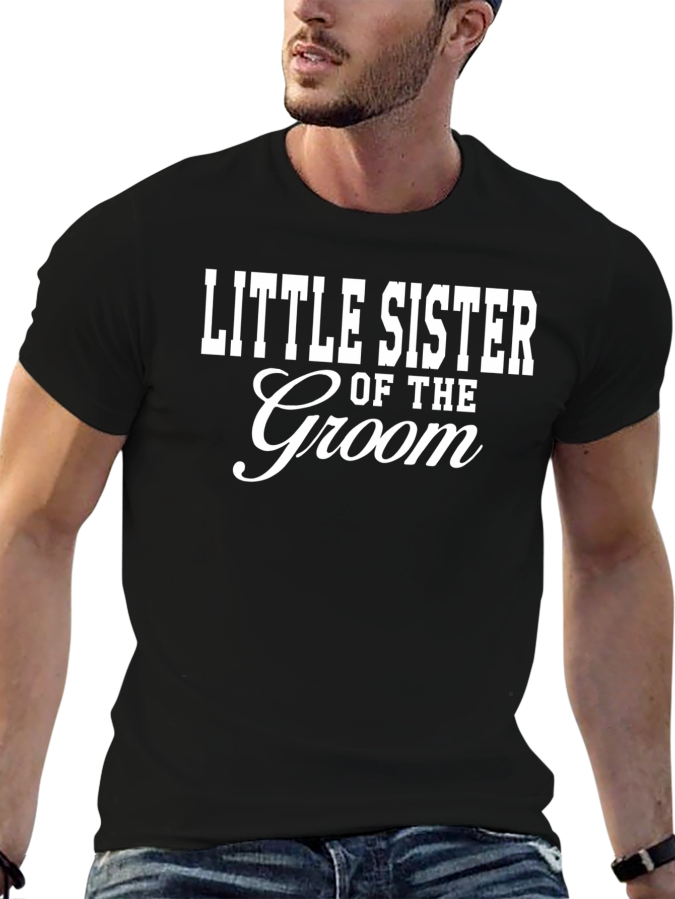 Little Sister of the Groom T-Shirt - Wedding Party