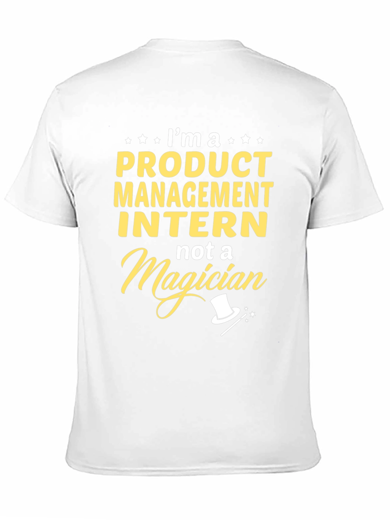Product Management Intern T-Shirt - Magician Humor