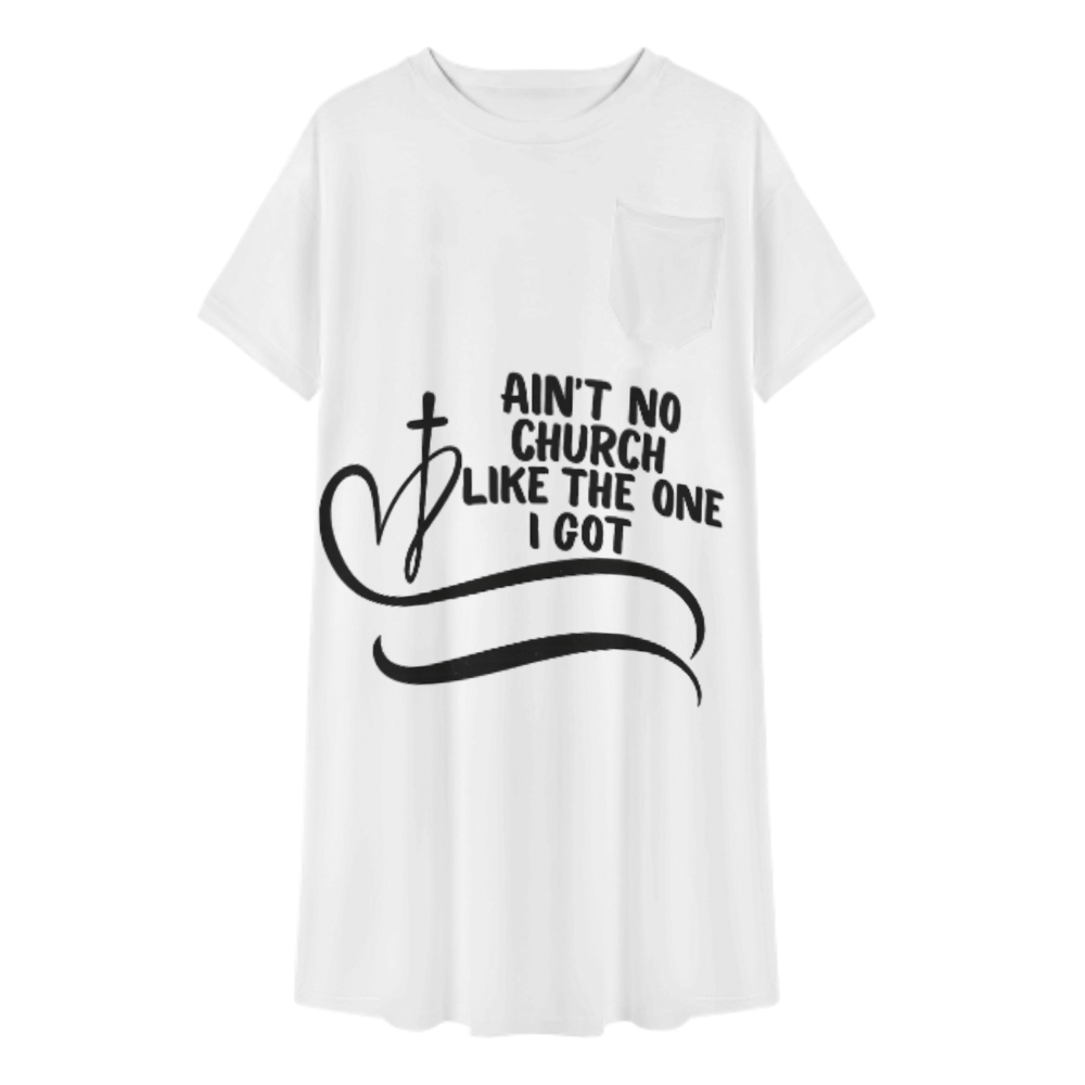 Ain’t No Church Like The One I Got Graphic T-Shirt Dress – Faith Inspired Christian Casual Oversized Tee for Women(z373)