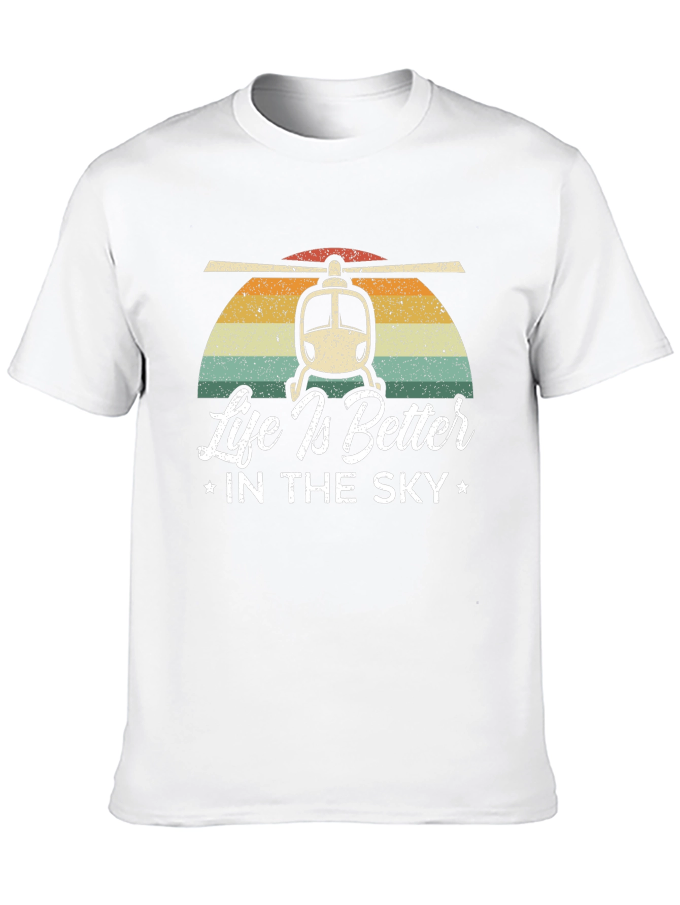 Life is Better in the Sky Helicopter T-Shirt
