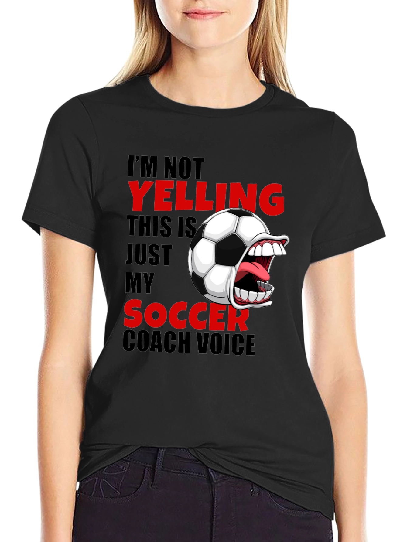 Funny Soccer Coach T-Shirt - Im Not Yelling