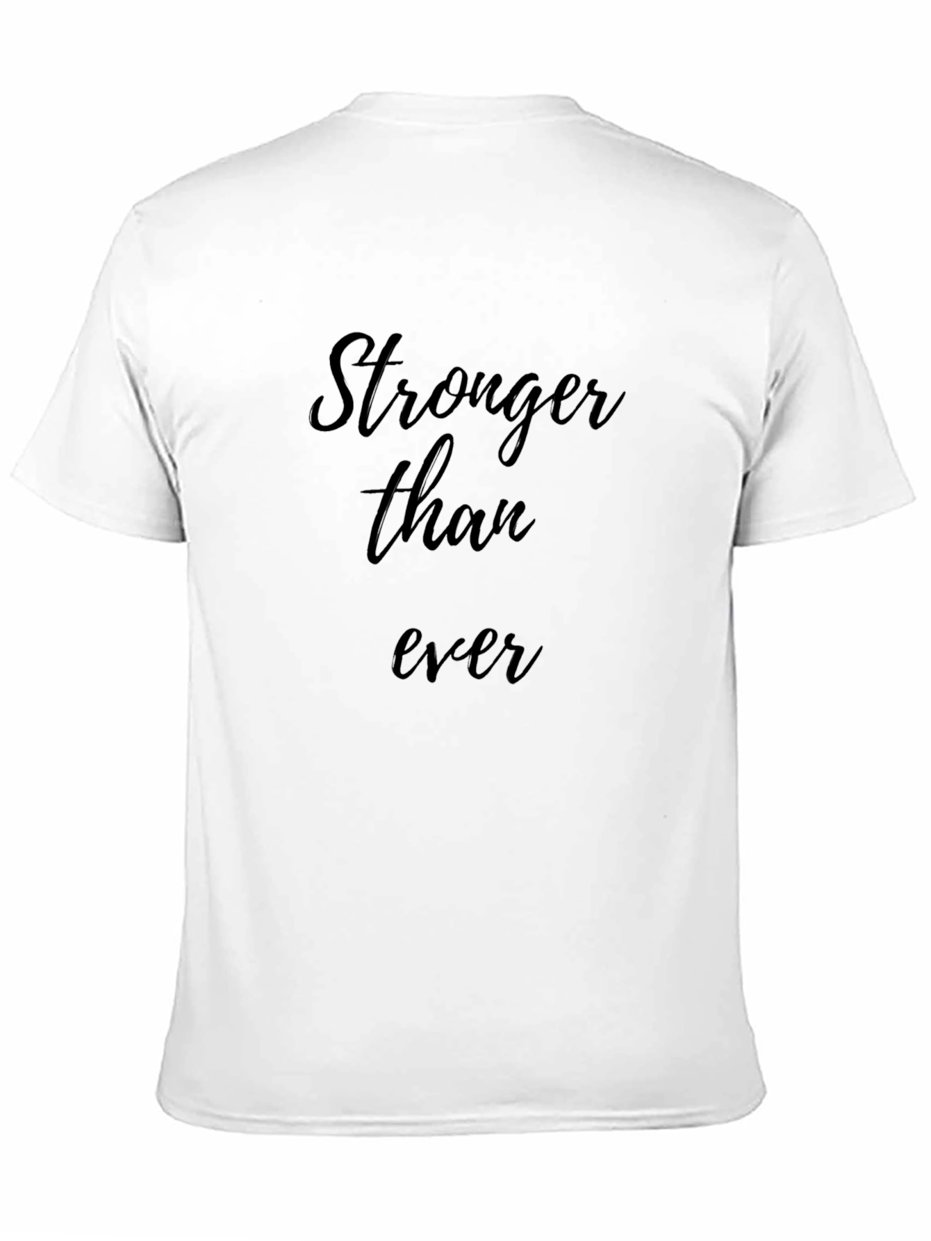 Stronger Than Ever - Mens Black T-Shirt