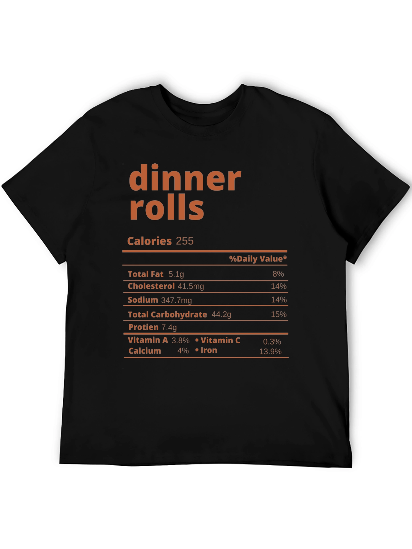 Dinner Rolls Nutrition Facts T-Shirt