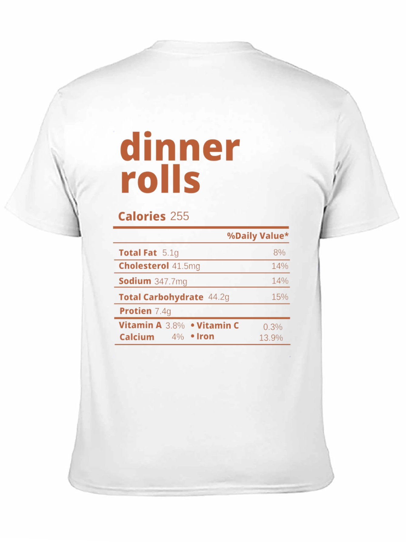Dinner Rolls Nutrition Facts T-Shirt
