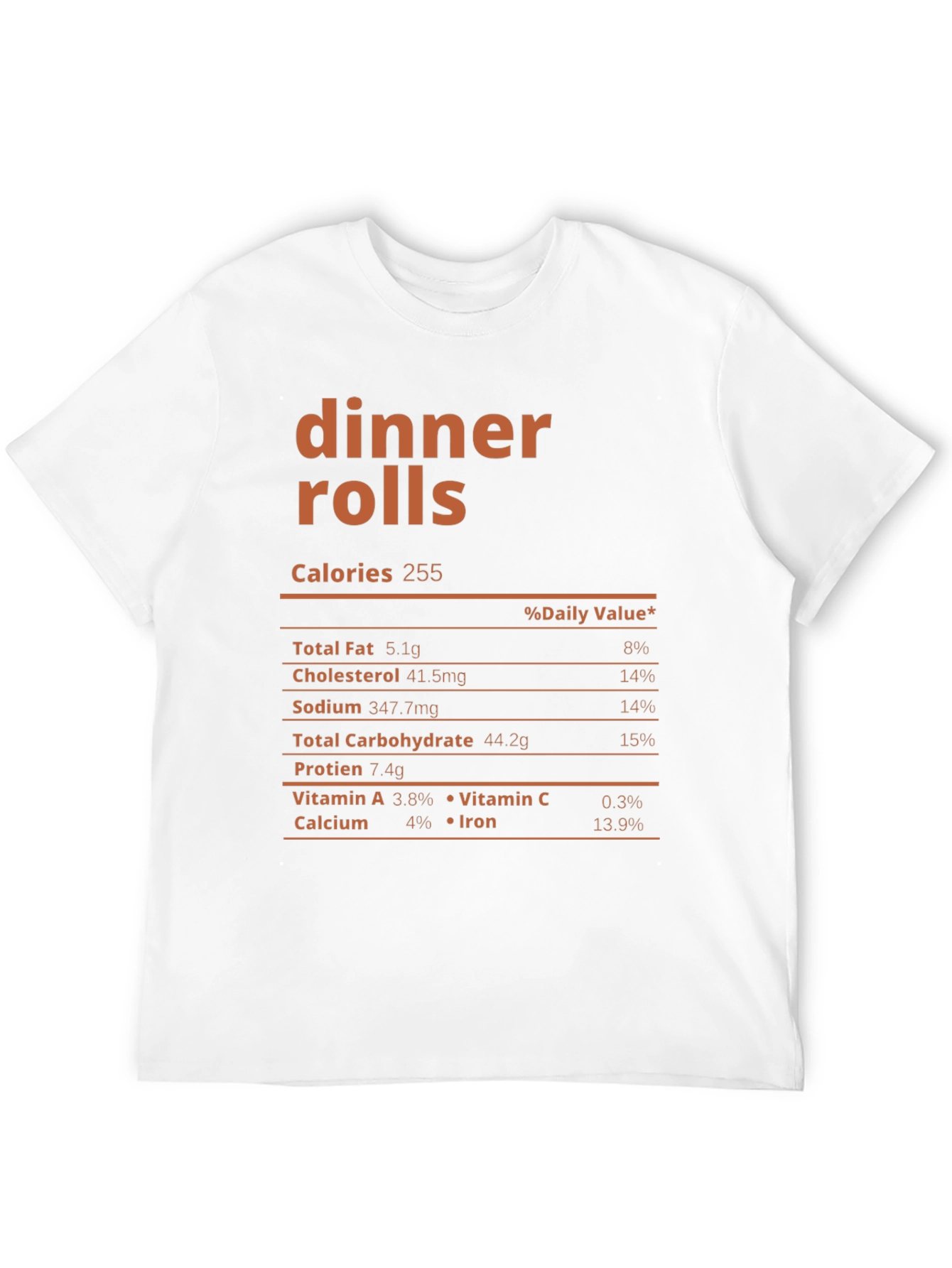 Dinner Rolls Nutrition Facts T-Shirt