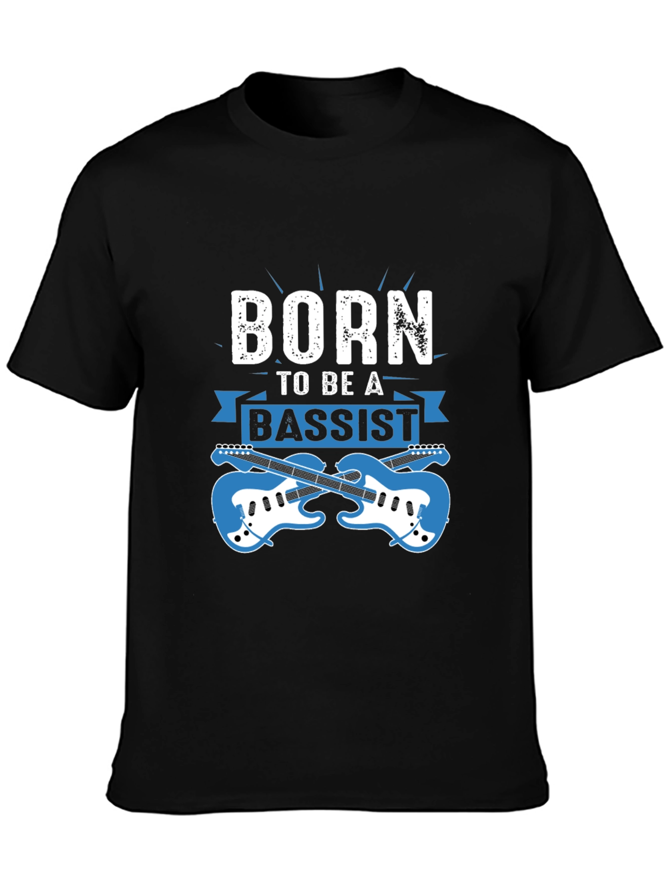 Born to Be a Bassist T-Shirt