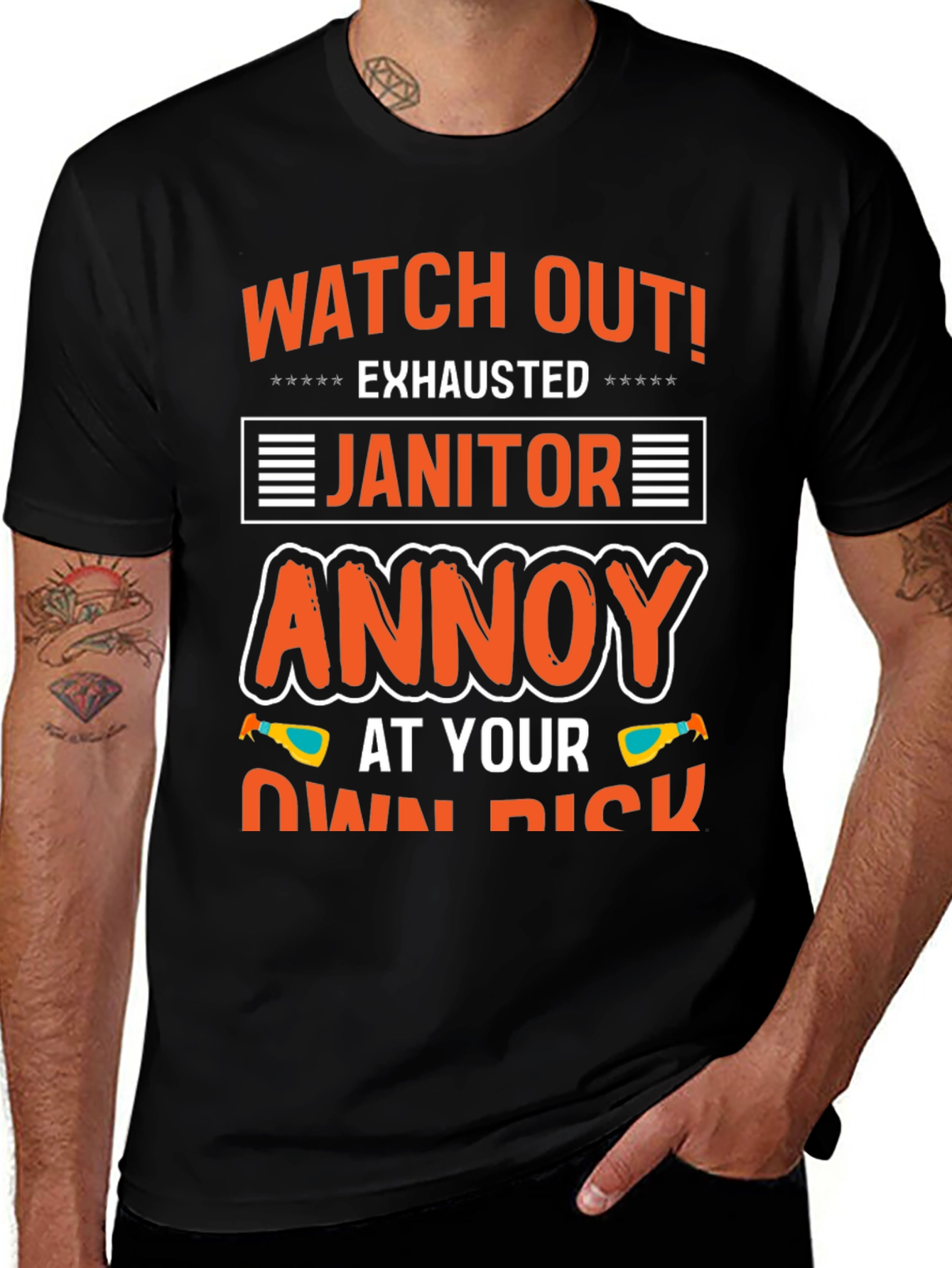 Exhausted Janitor T-Shirt: Watch Out!