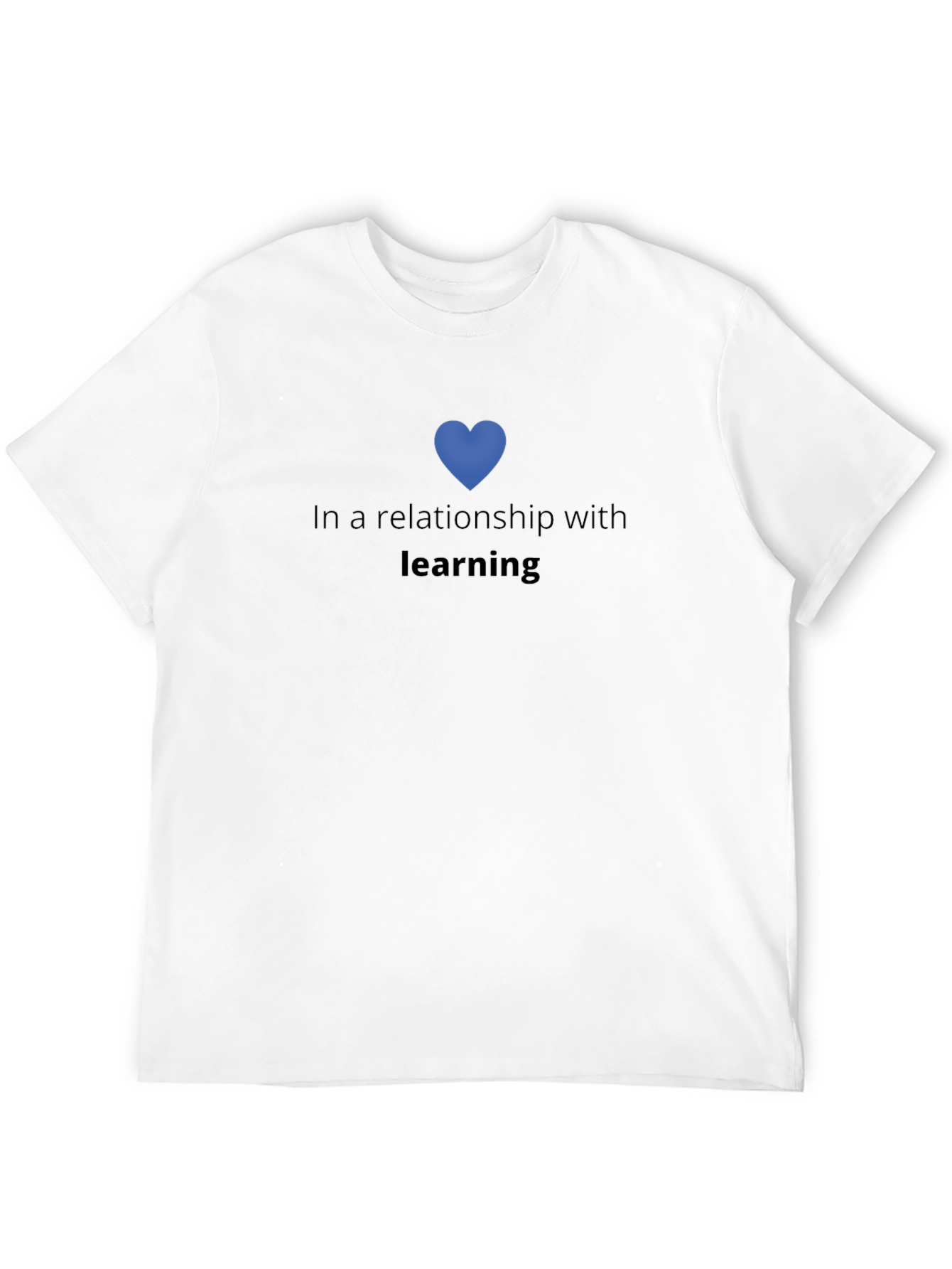 Learning Relationship T-Shirt