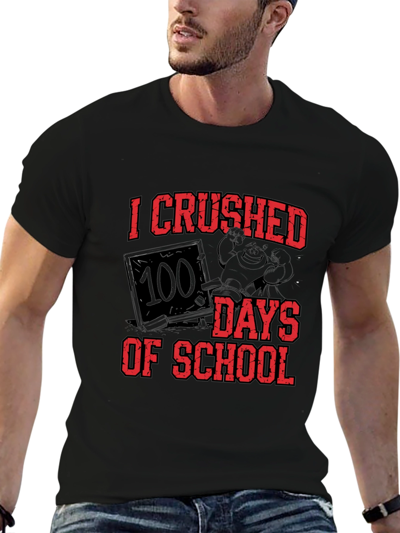 I Crushed 100 Days of School T-Shirt