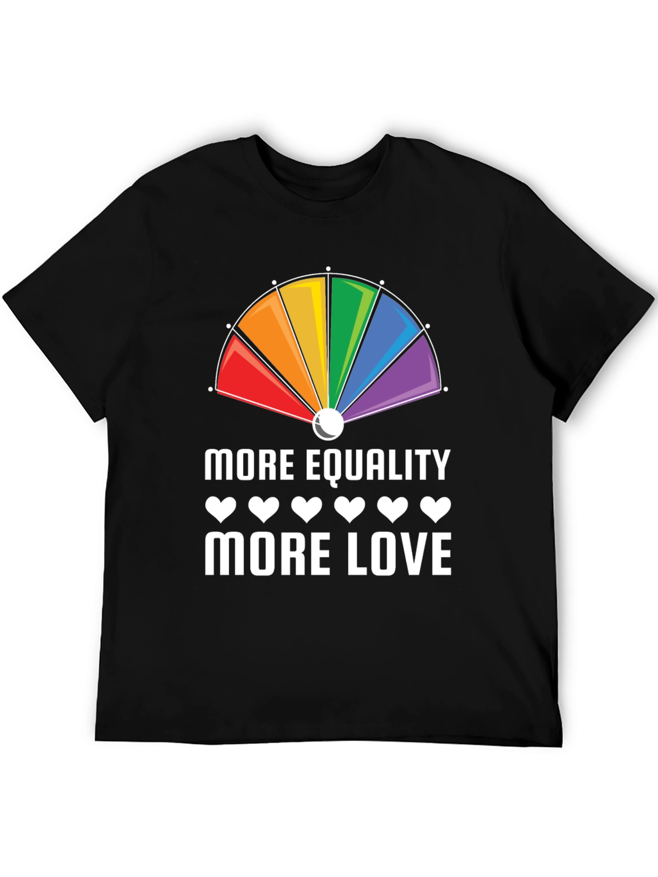 More Equality More Love Rainbow Graphic T-Shirt