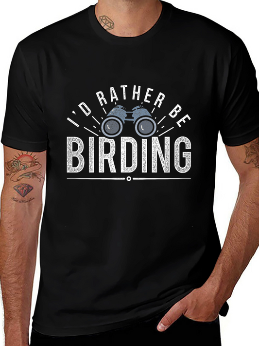 Birding Enthusiast T-Shirt: Id Rather Be Birding