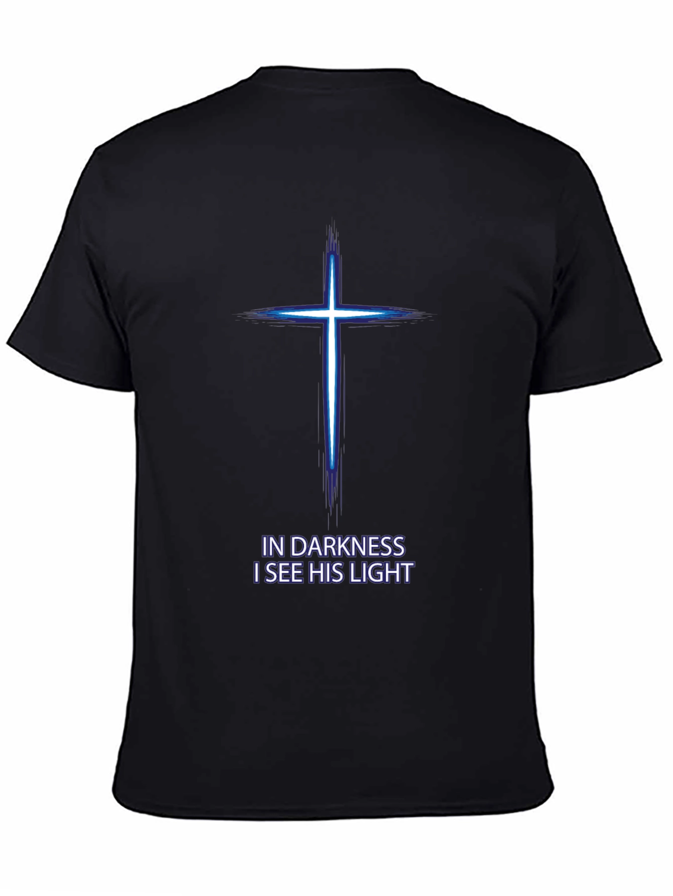 In Darkness His Light Christian T-Shirt