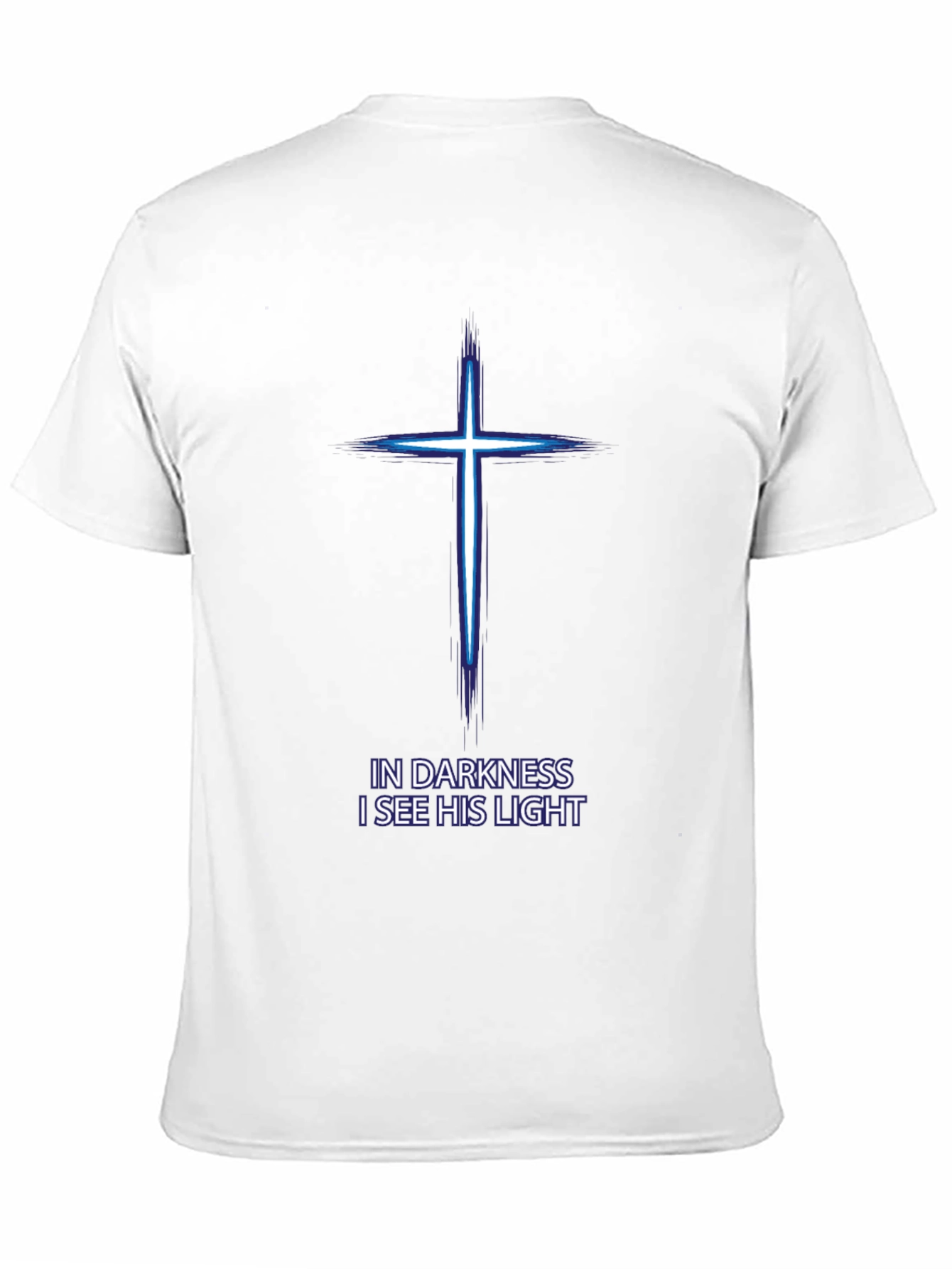 In Darkness His Light Christian T-Shirt