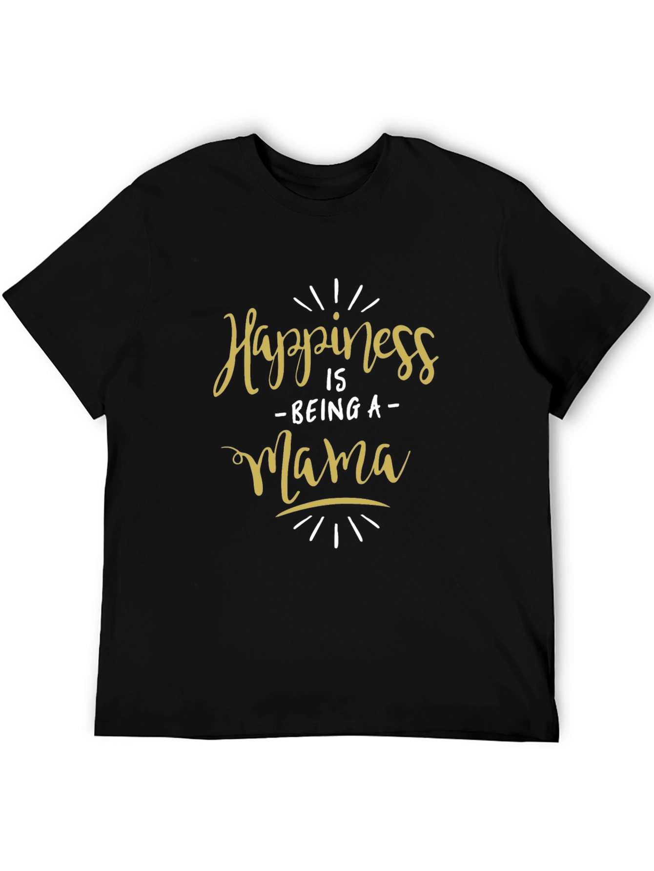 Happiness Is Being a Mama Black T-Shirt