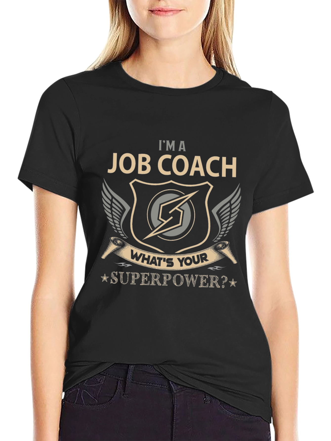 Im a Job Coach T-Shirt - Whats Your Superpower?