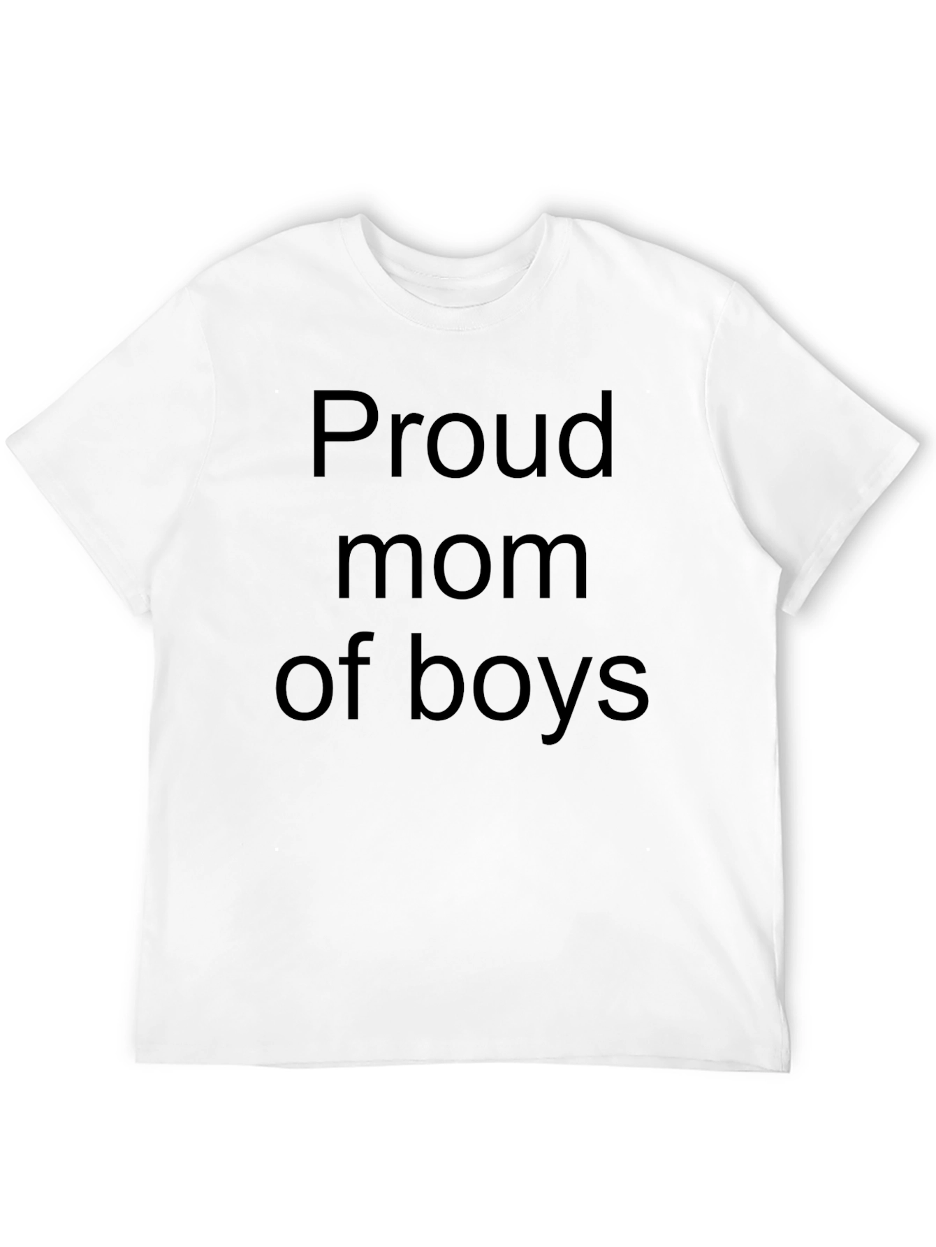 Proud Mom of Boys T-Shirt