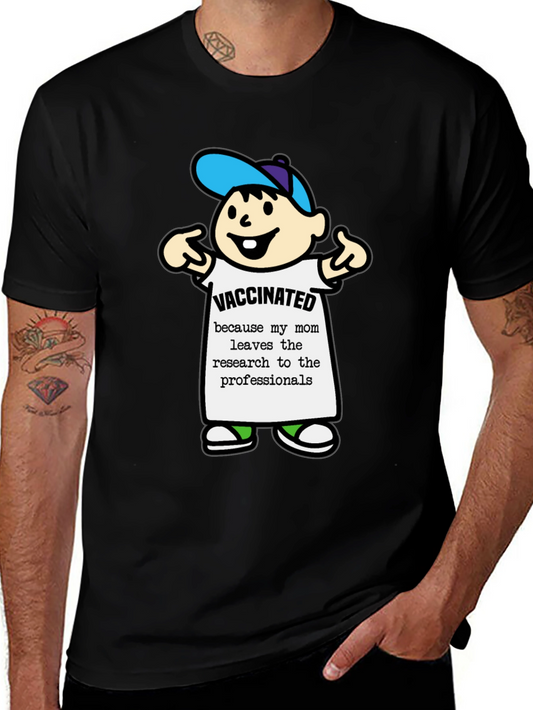 Vaccinated Mom Research T-Shirt