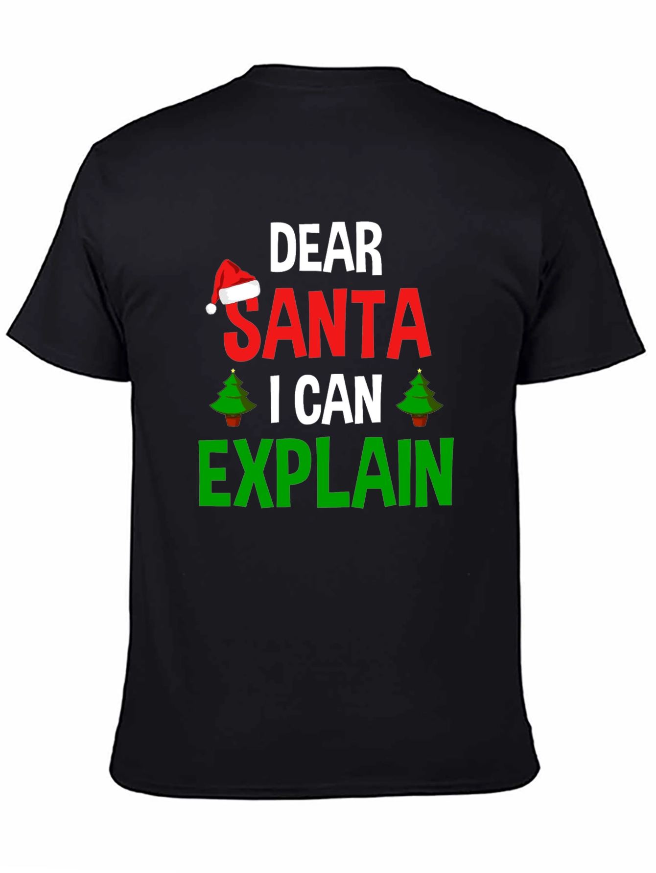 Dear Santa I Can Explain Christmas T-Shirt