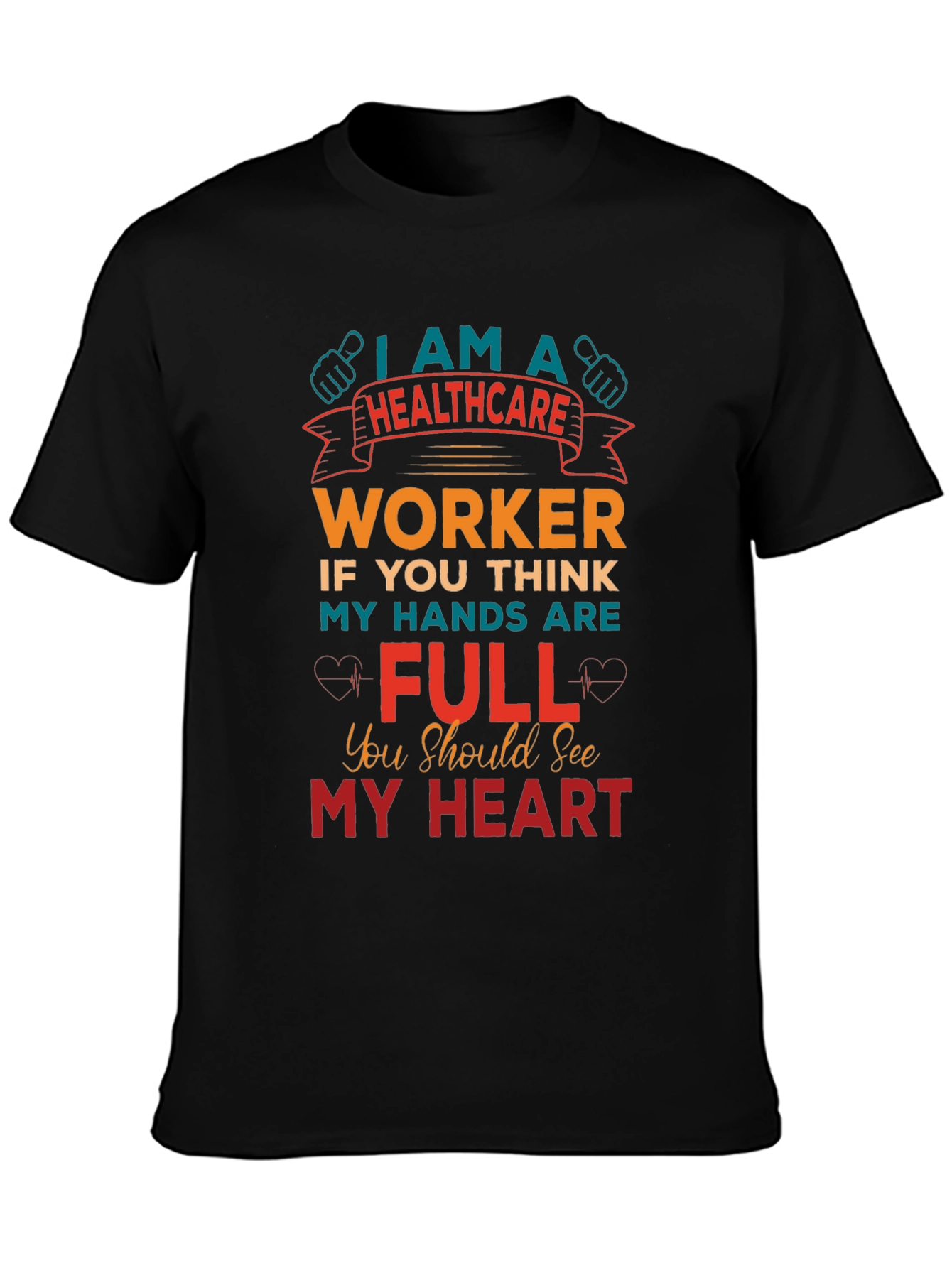 Healthcare Worker Graphic T-Shirt