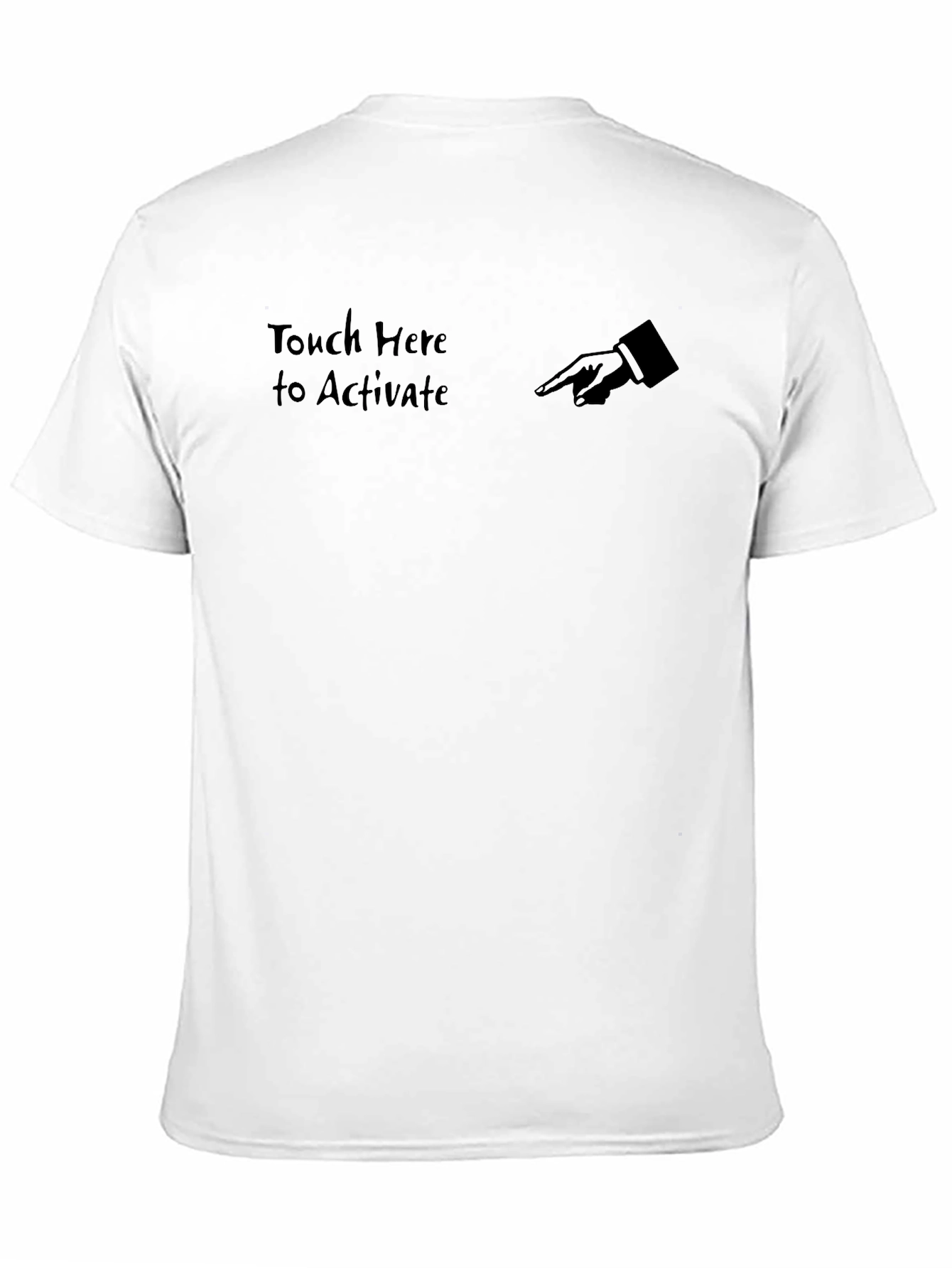 Touch Here to Activate Black T-Shirt