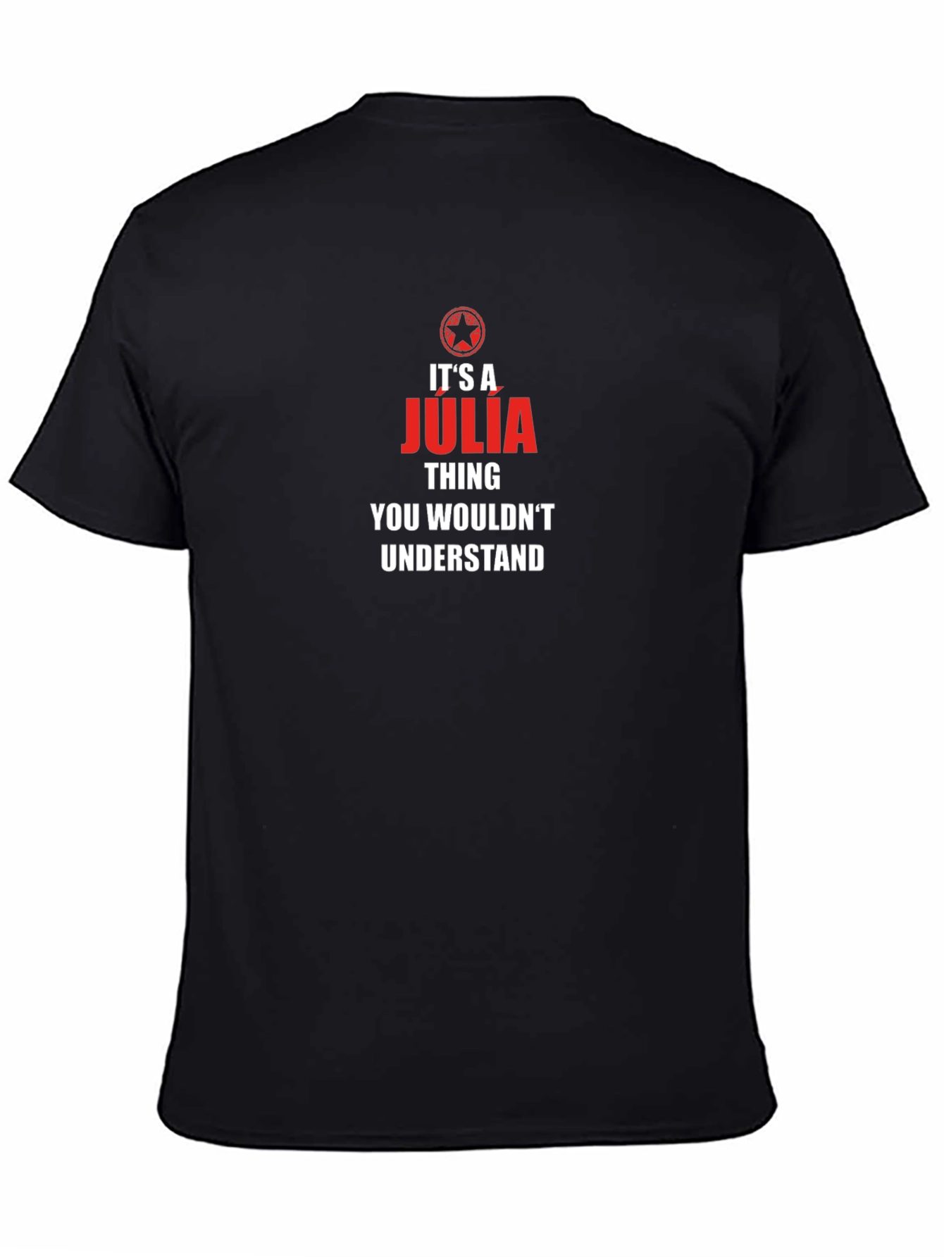 Its a Julia Thing T-Shirt