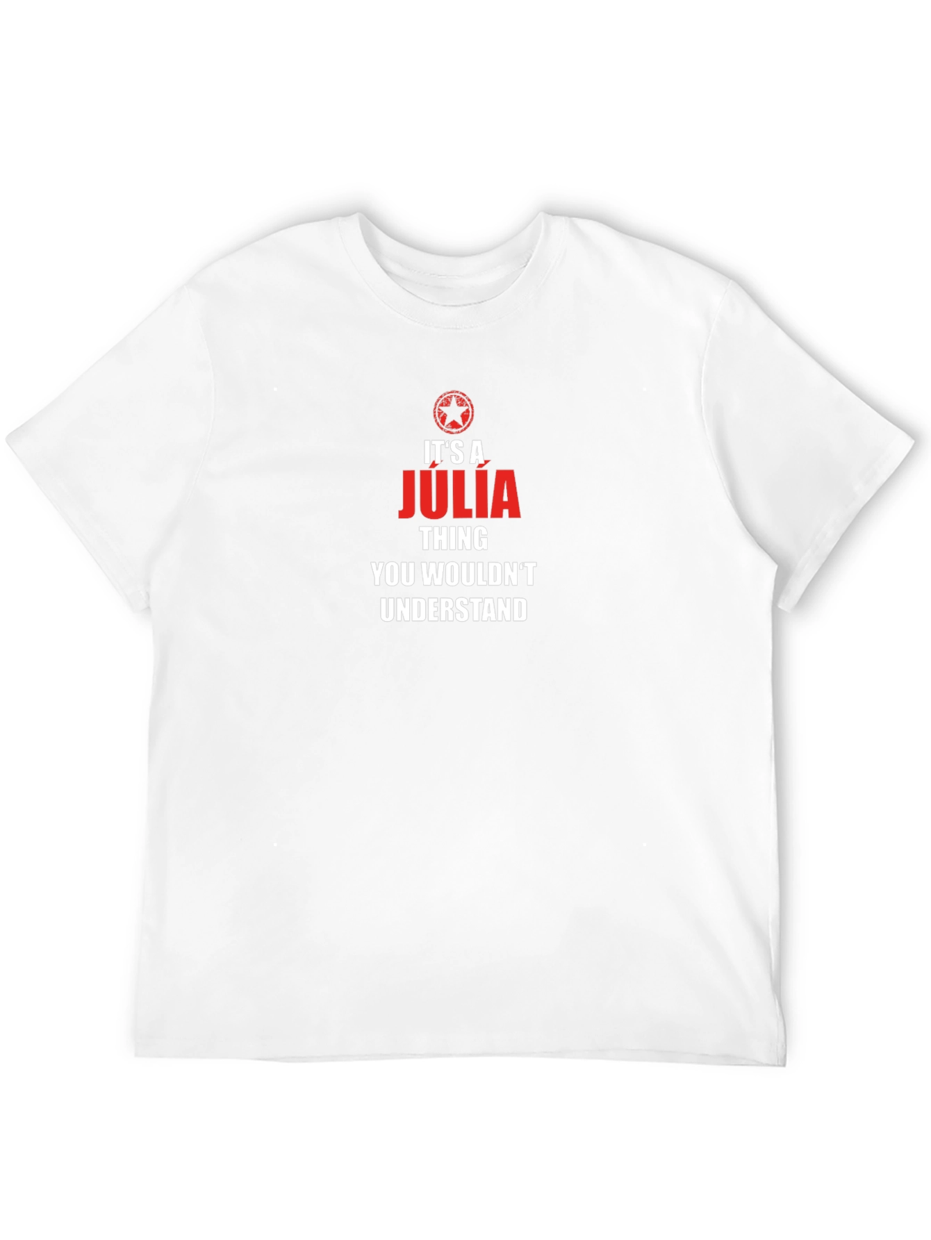 Its a Julia Thing T-Shirt