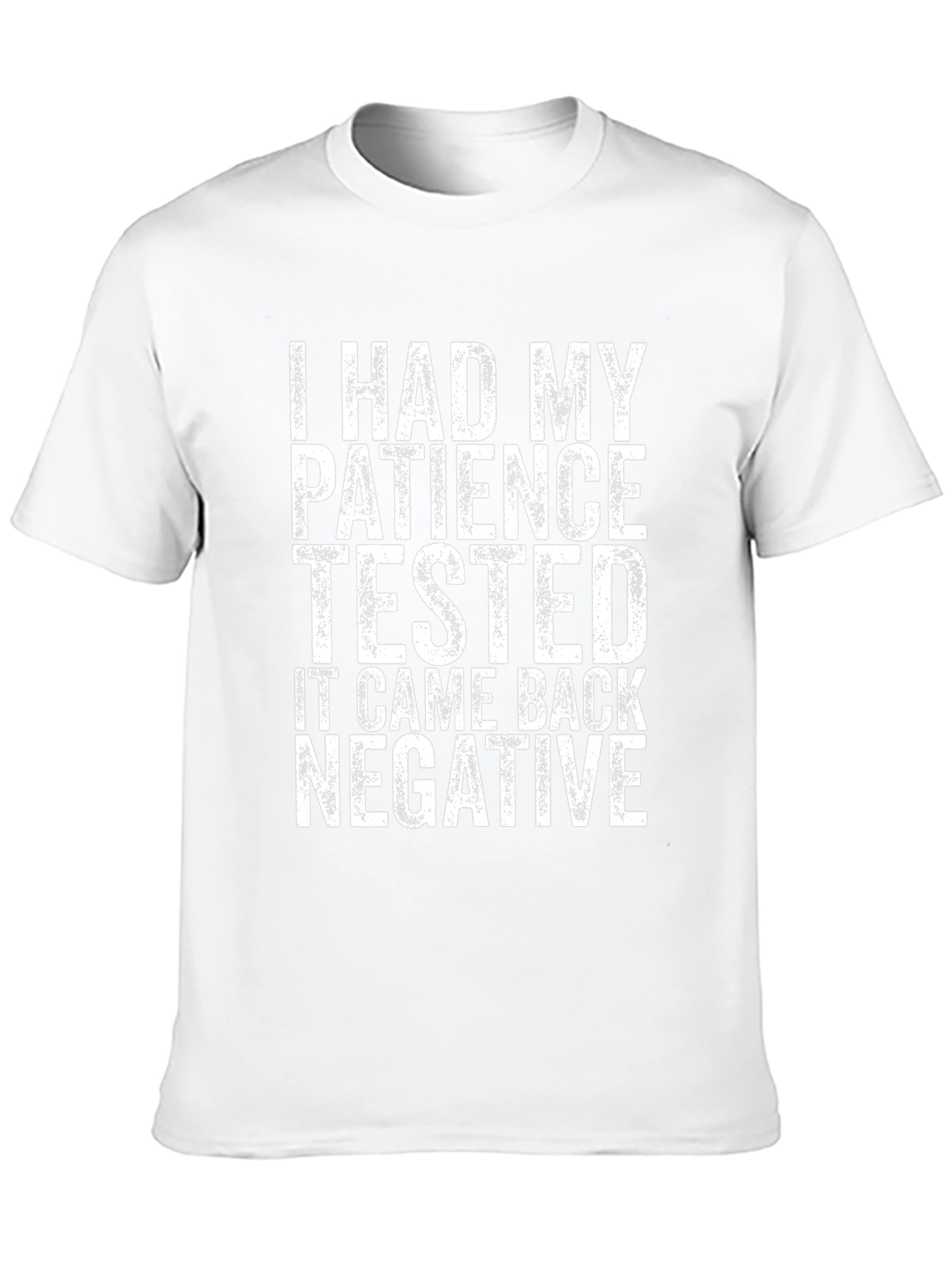 Humorous Patience Tested Negative Black T-Shirt