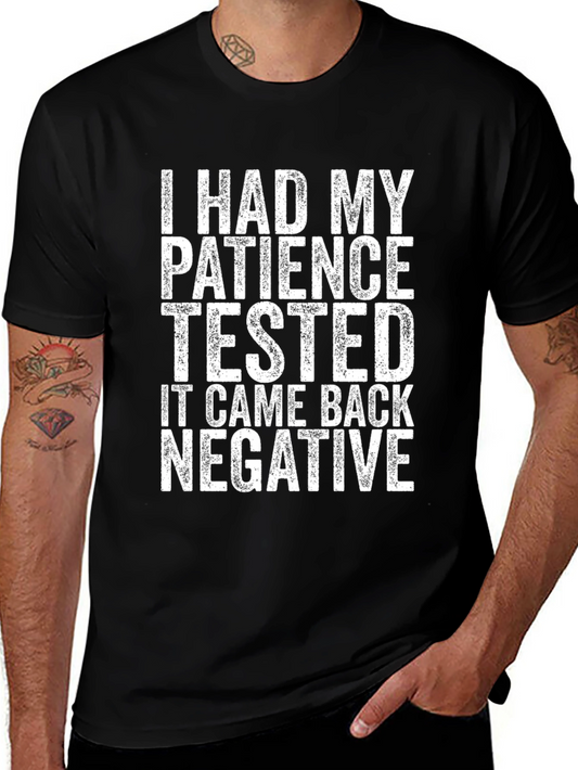 Humorous Patience Tested Negative Black T-Shirt