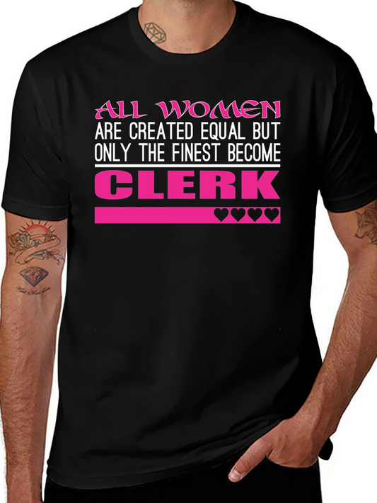 Finest Clerk T-Shirt - Womens Tee