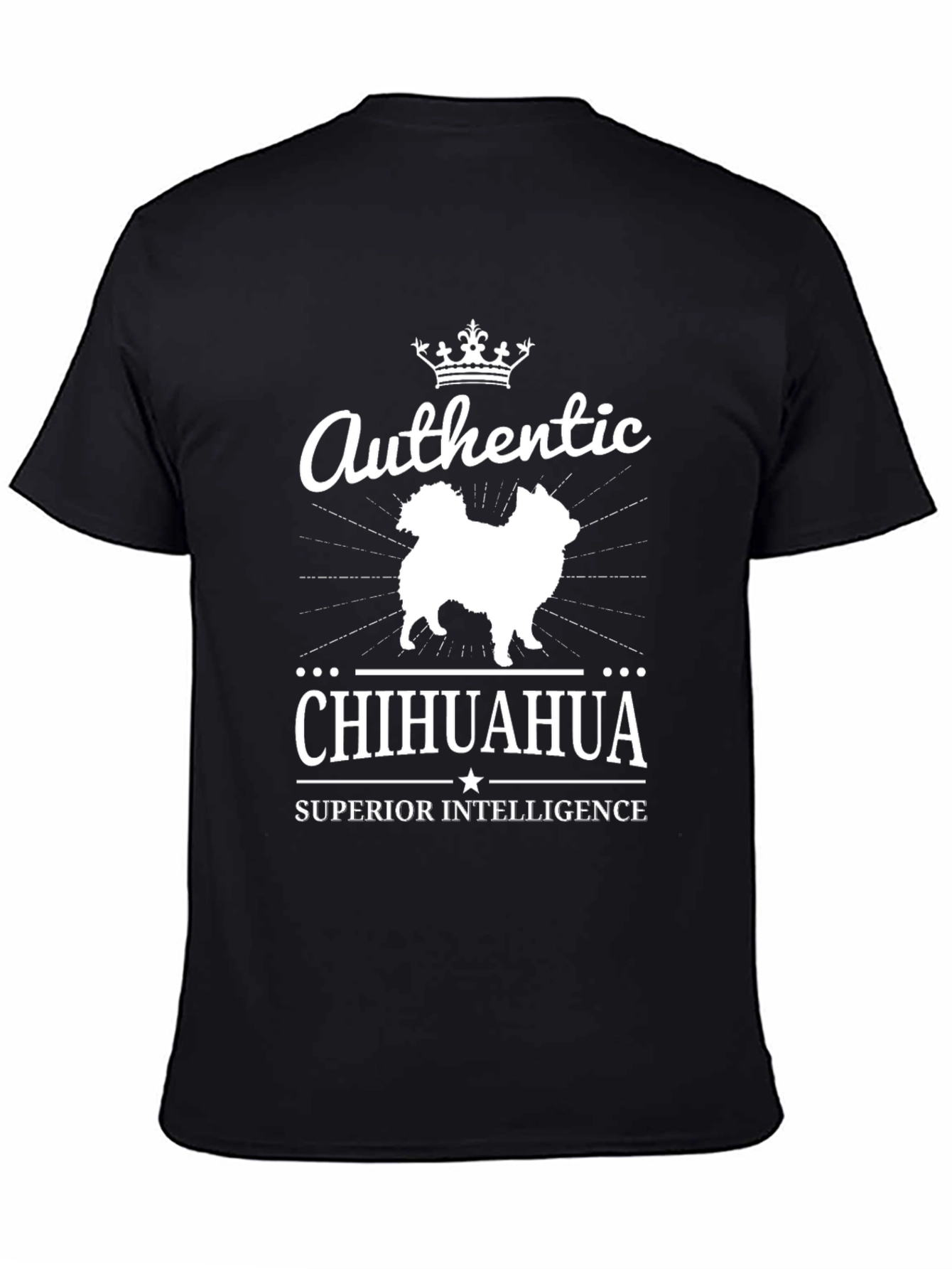 Authentic Chihuahua Superior Intelligence Graphic Tee