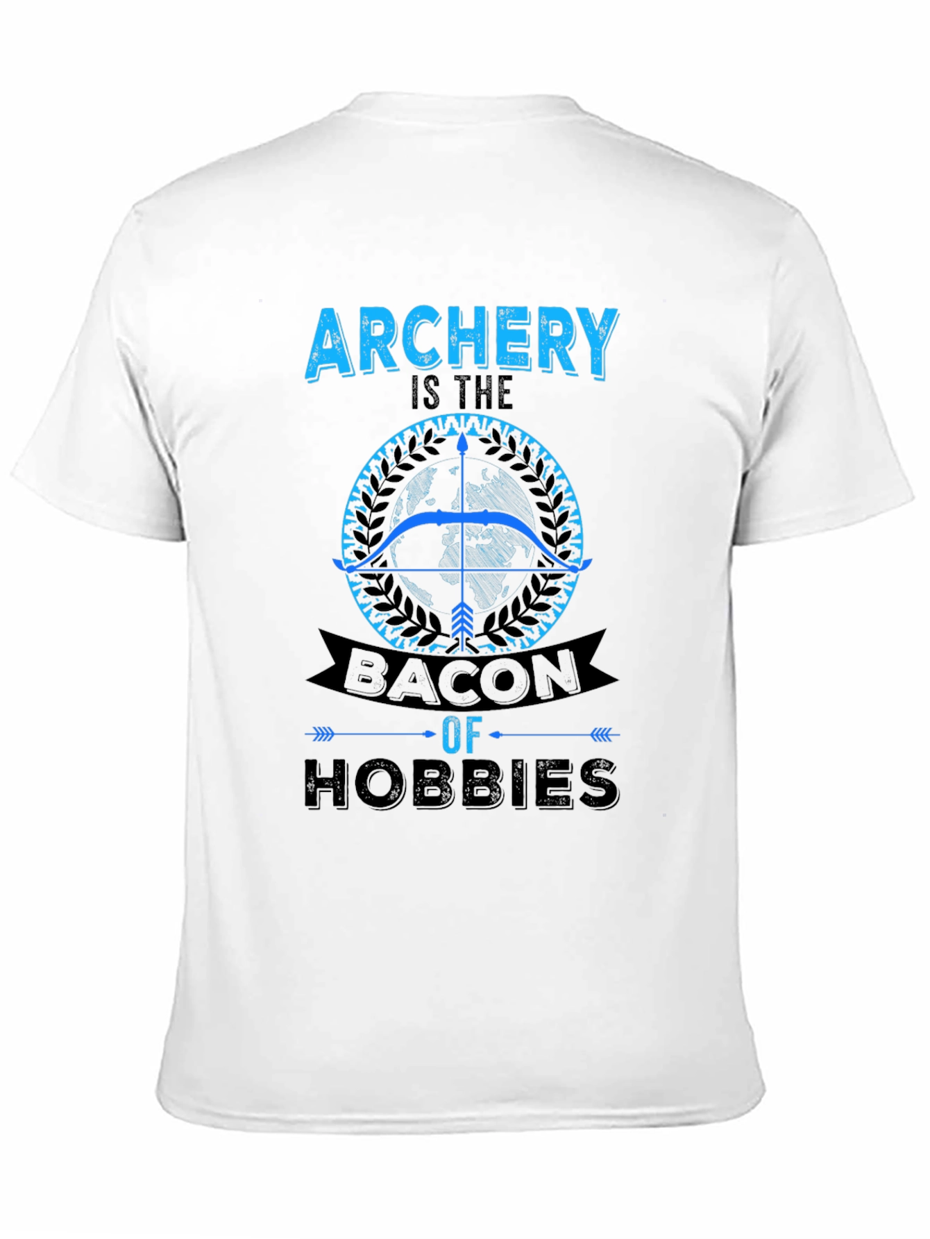 Archery Bacon of Hobbies Graphic T-Shirt