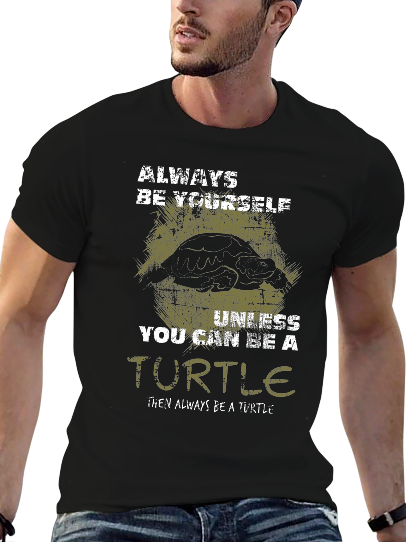 Always Be Yourself Unless Turtle T-Shirt