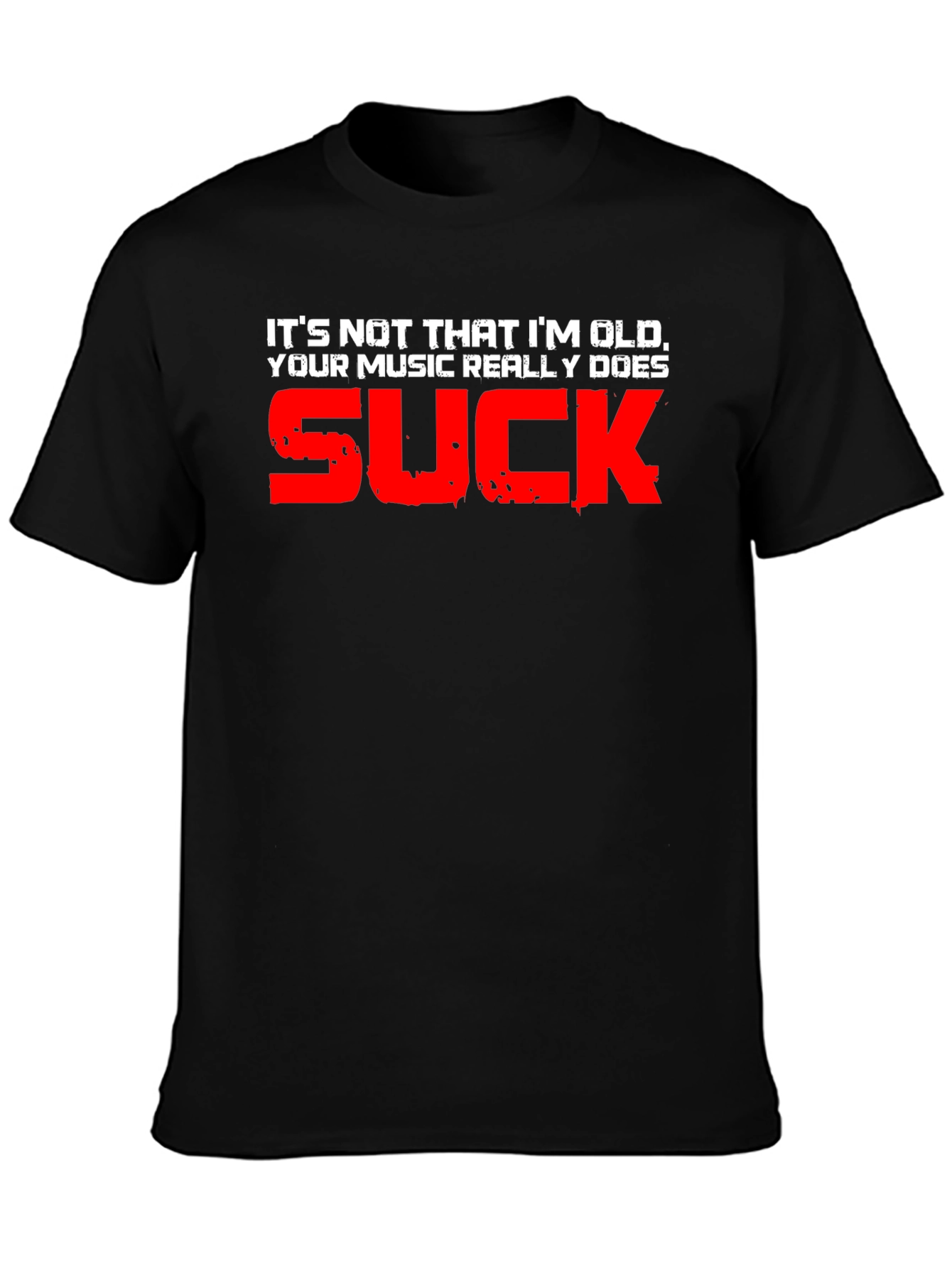 Funny Music Sucks T-Shirt - Old But Cool!